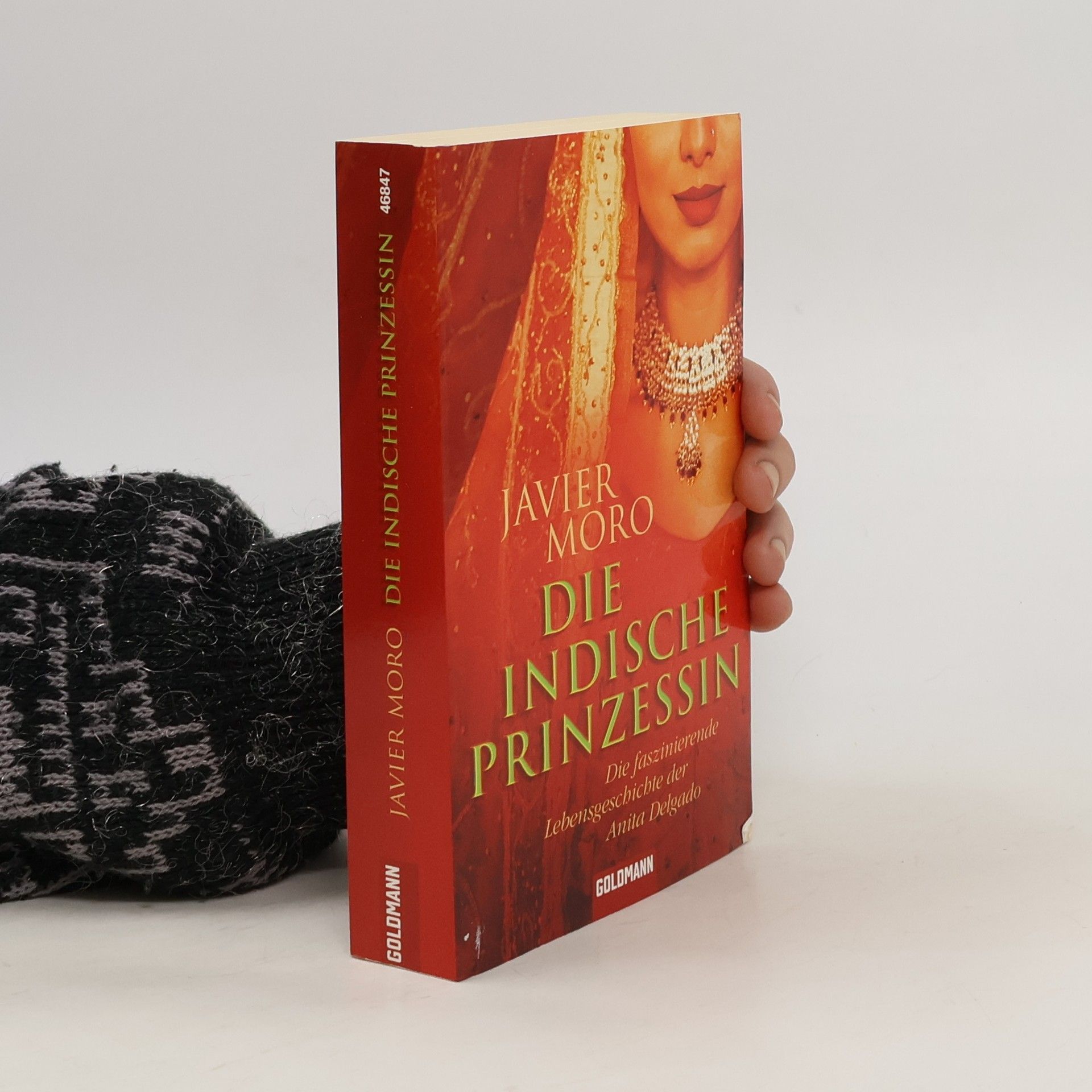 Javier Moro Die indische Prinzessin
