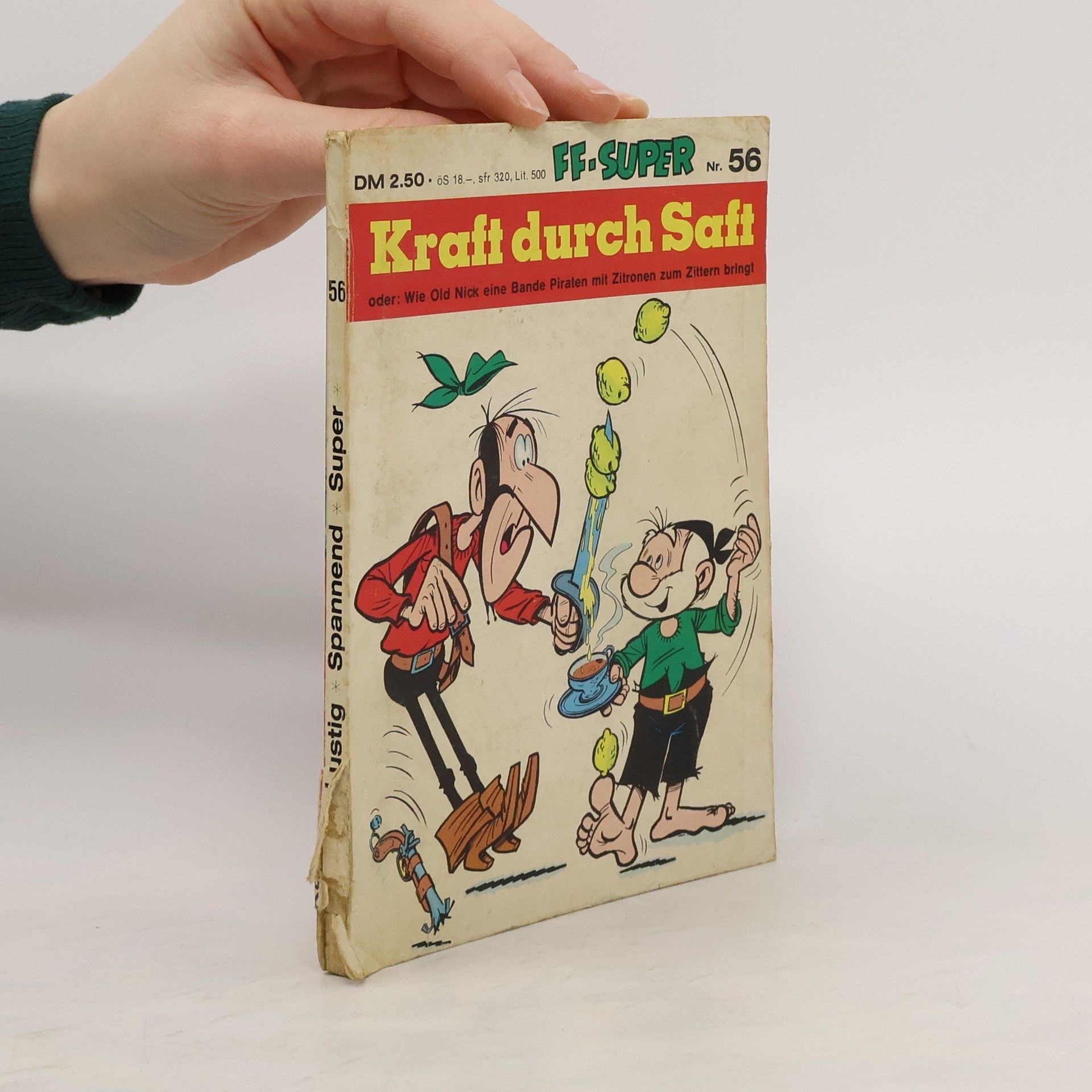 Kolektiv autorů FF-Super 56. Kraft durch Saft