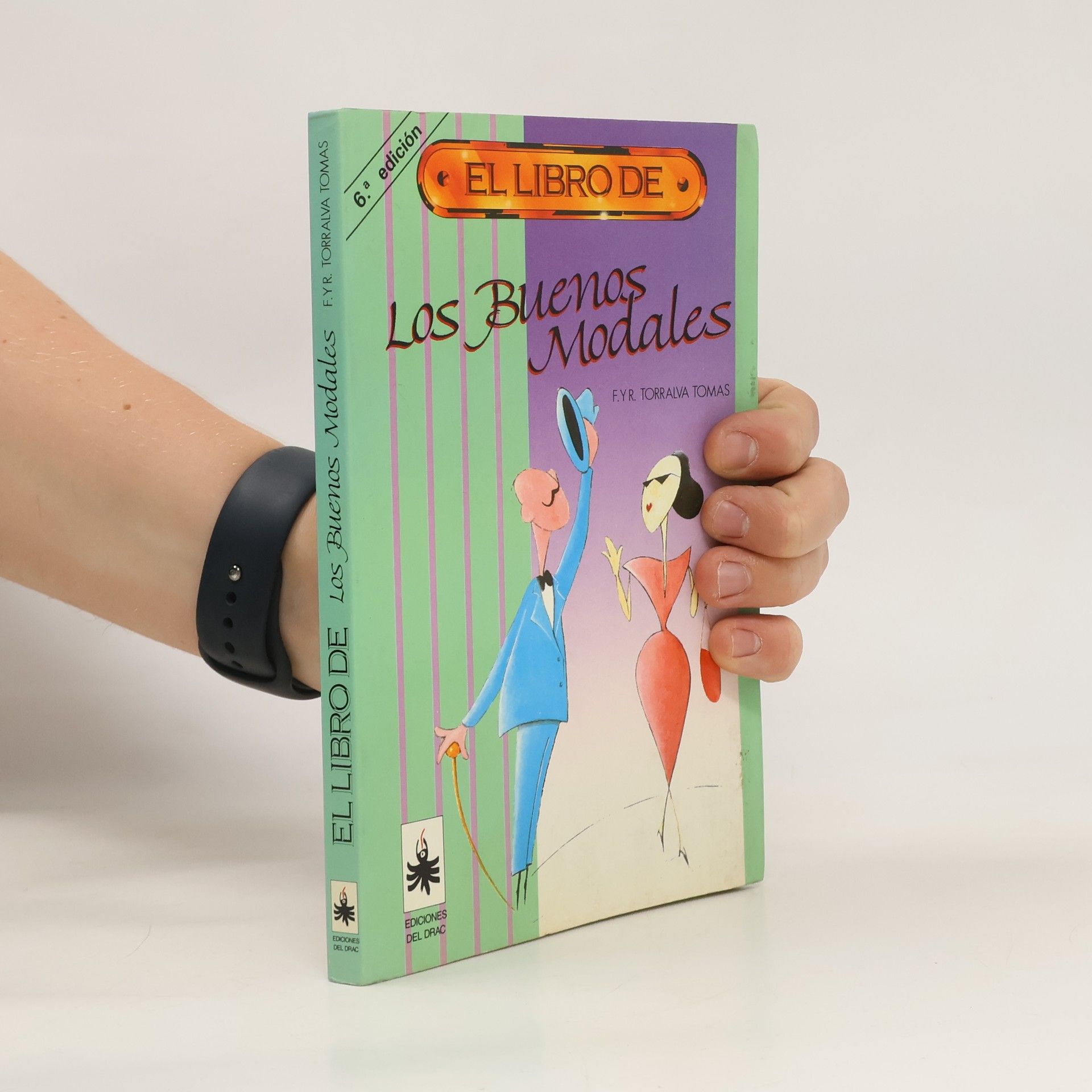 F. Torralva El libro de Los Buenos Modales