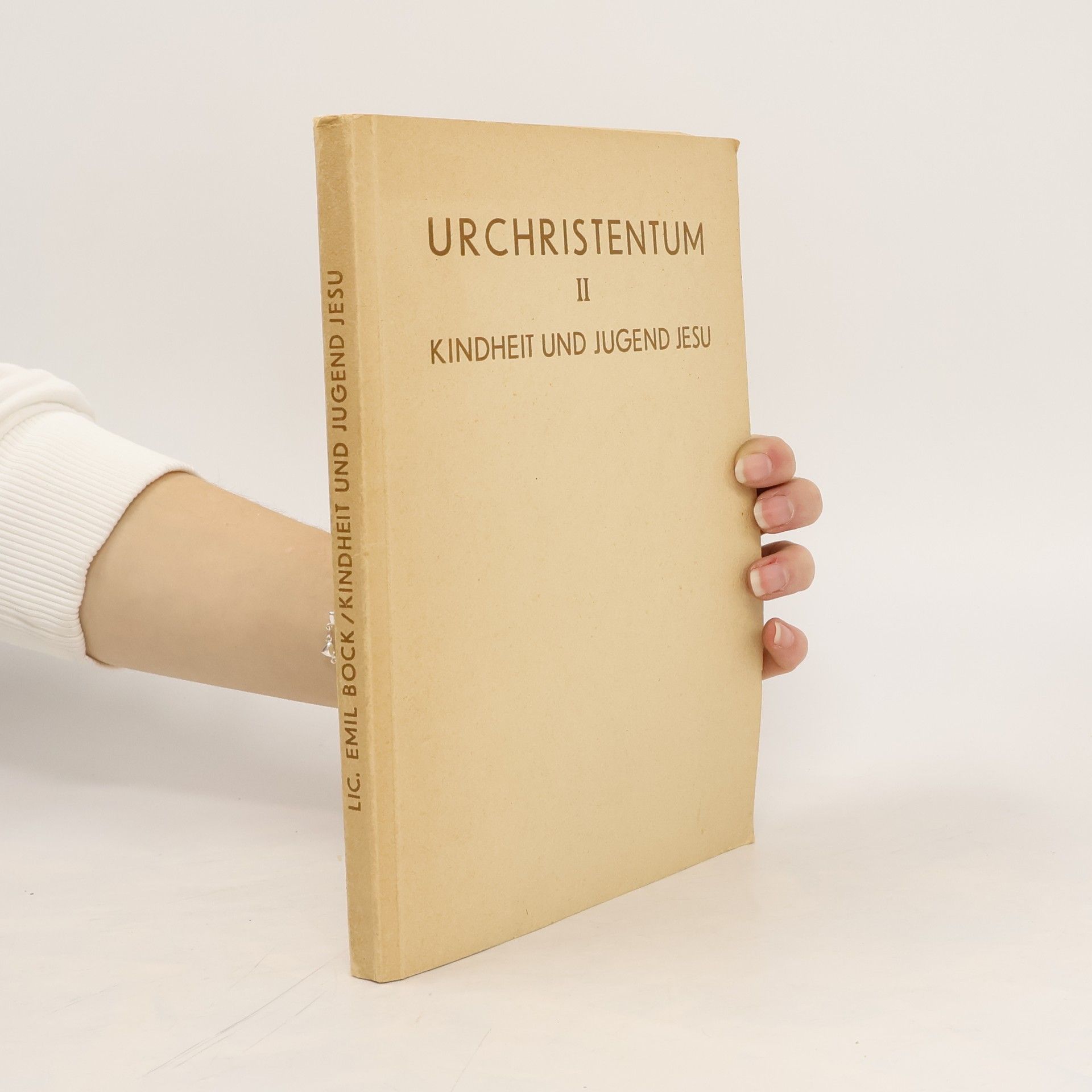 Autorenkollektiv Urchristentum II. Kindheit und Jugend Jesu