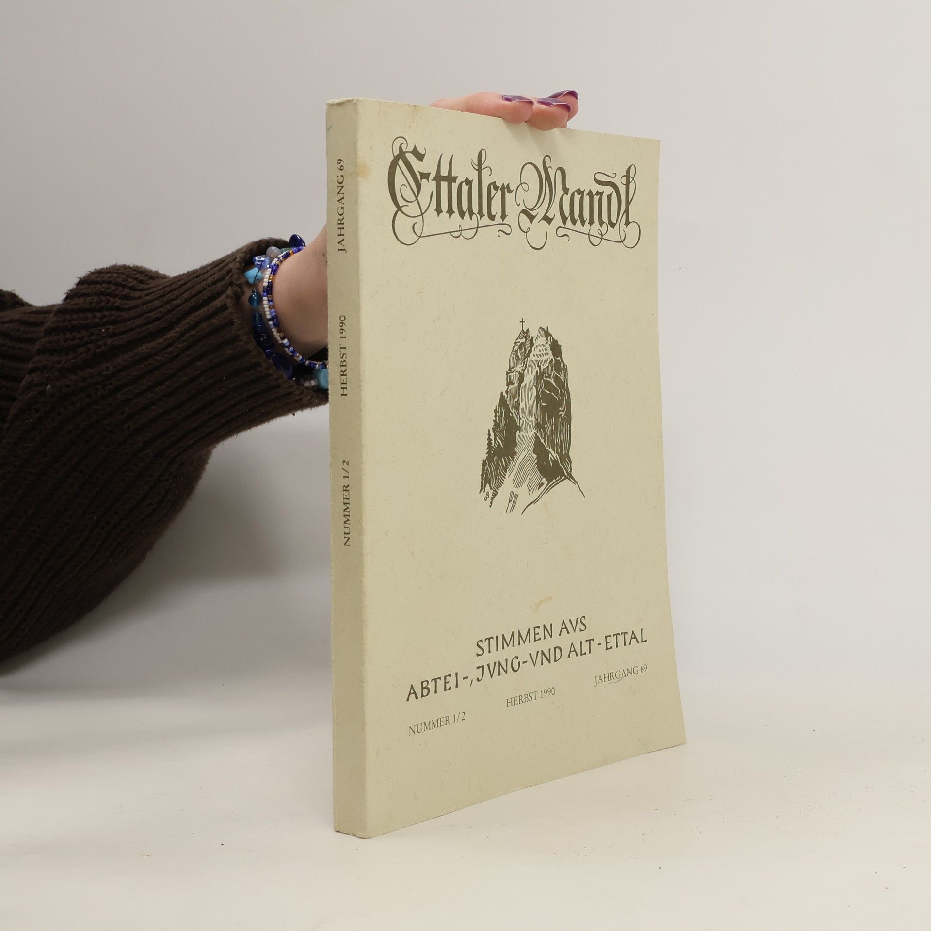 Autorenkollektiv Ettaler Mandl. Stimmen aus Abtei-, Jung- und Alt-Ettal. Nummer 1/2. Herbst 1990. Jahrgang 69
