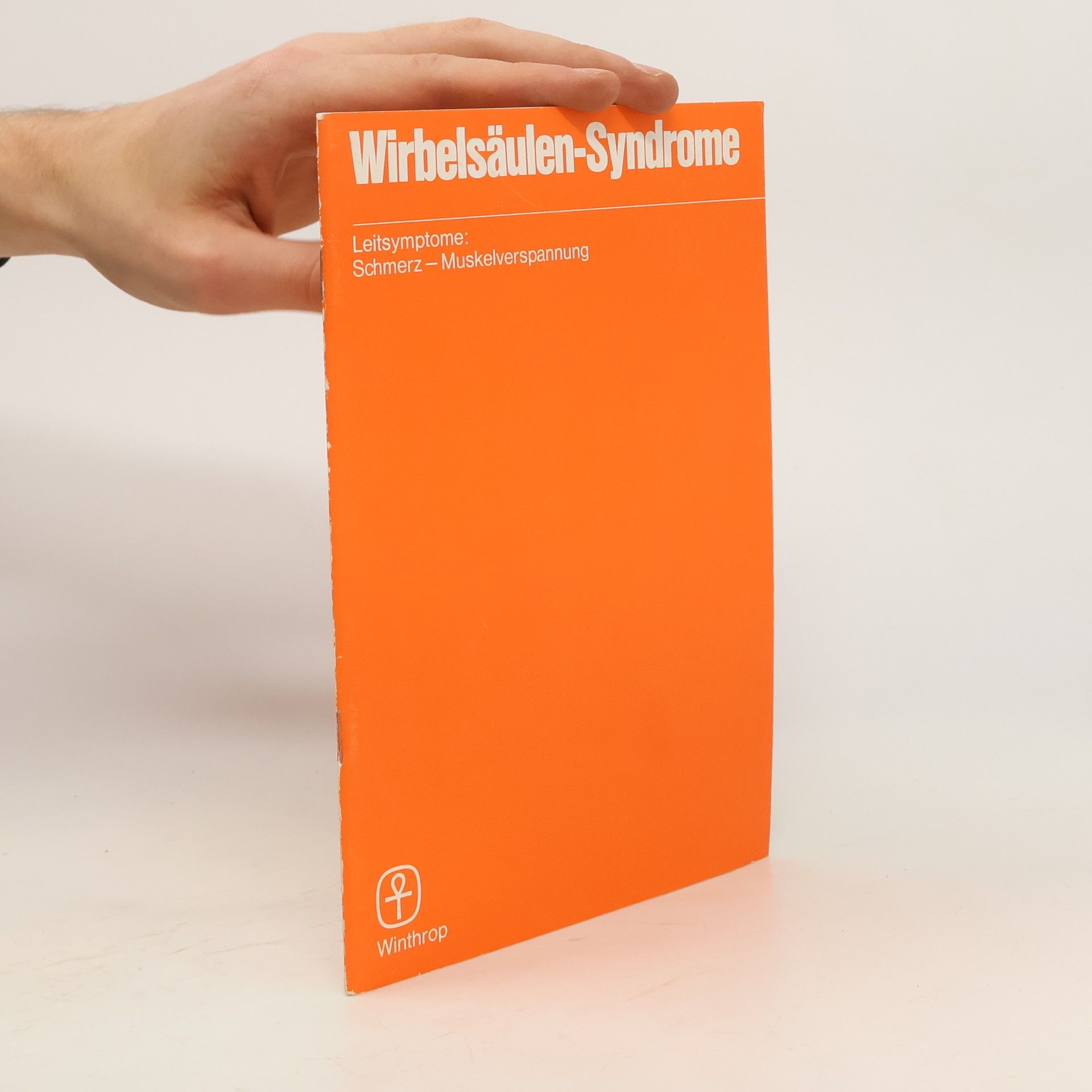 Autorenkollektiv Wirbelsäulen-Syndrome