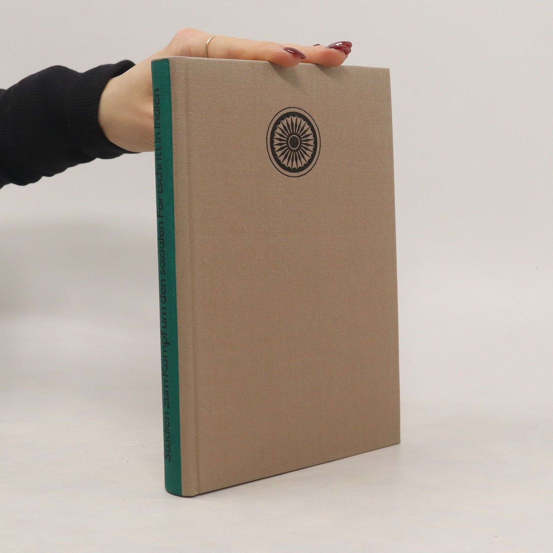 Autorenkollektiv Studien zum Kampf um den sozialen Fortschritt in Indien