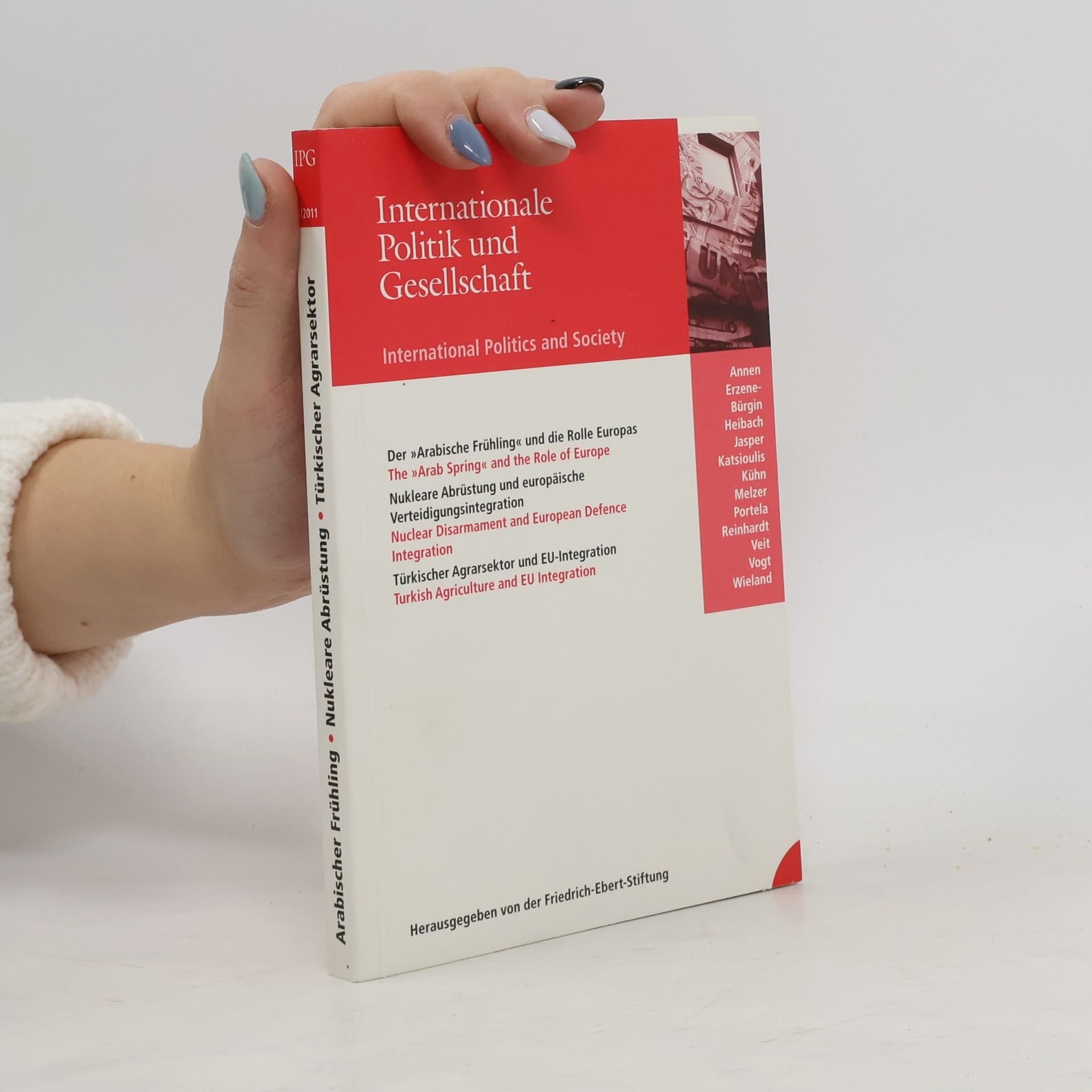 Autorenkollektiv Internationale Politik und Gesellschaft. International Politics and Society 4/2011