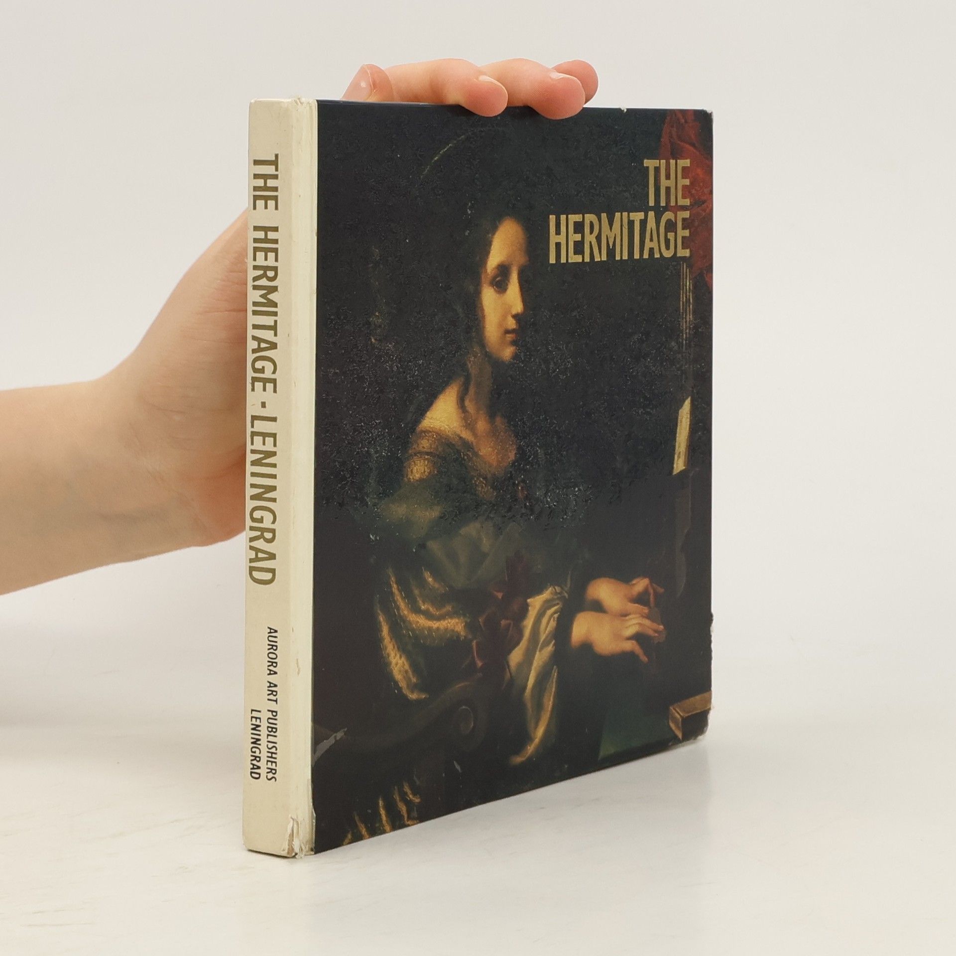 Collectif d'auteurs The Hermitage Leningrad
