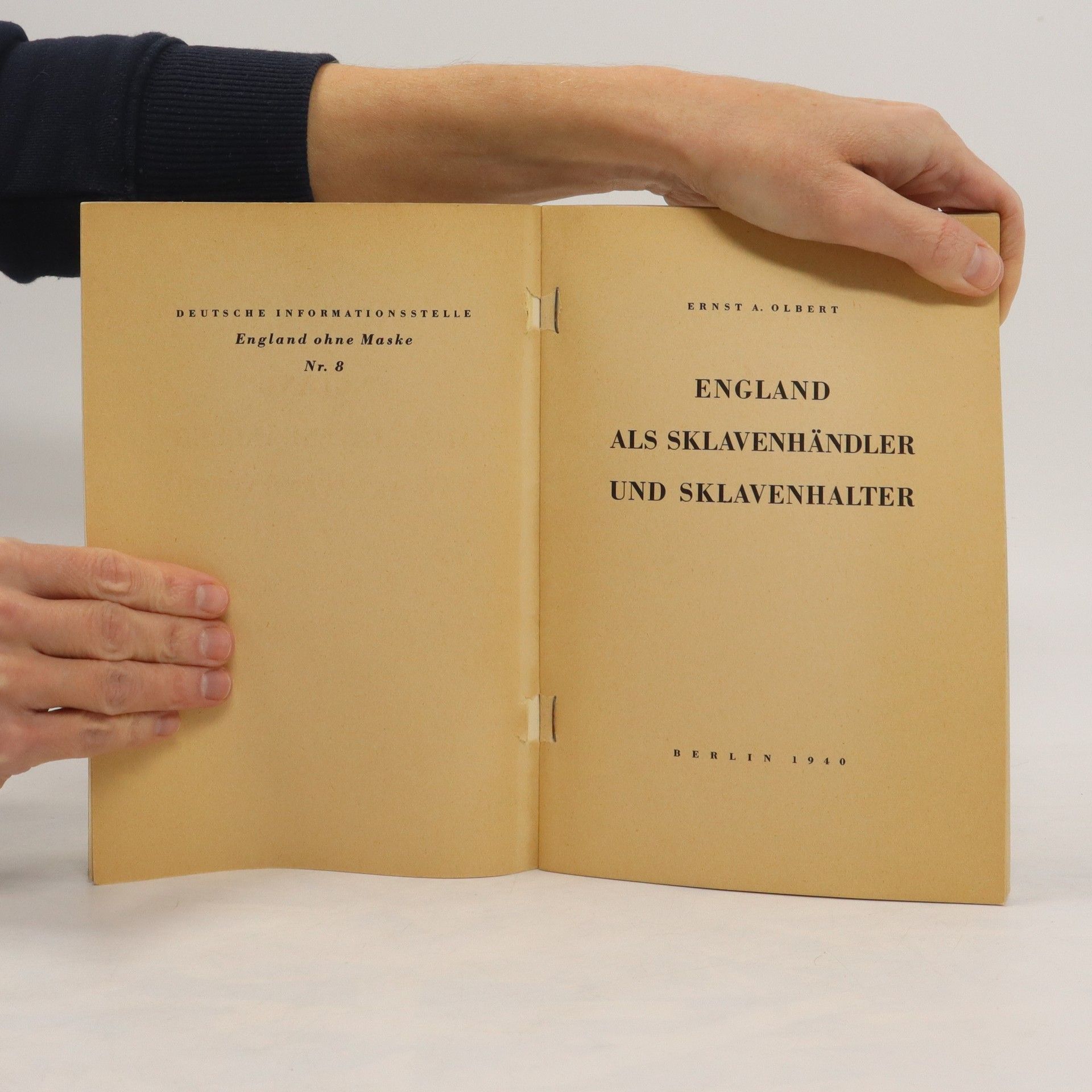 Ernst A. Olbert England als Sklavenhändler und Sklavenhalter