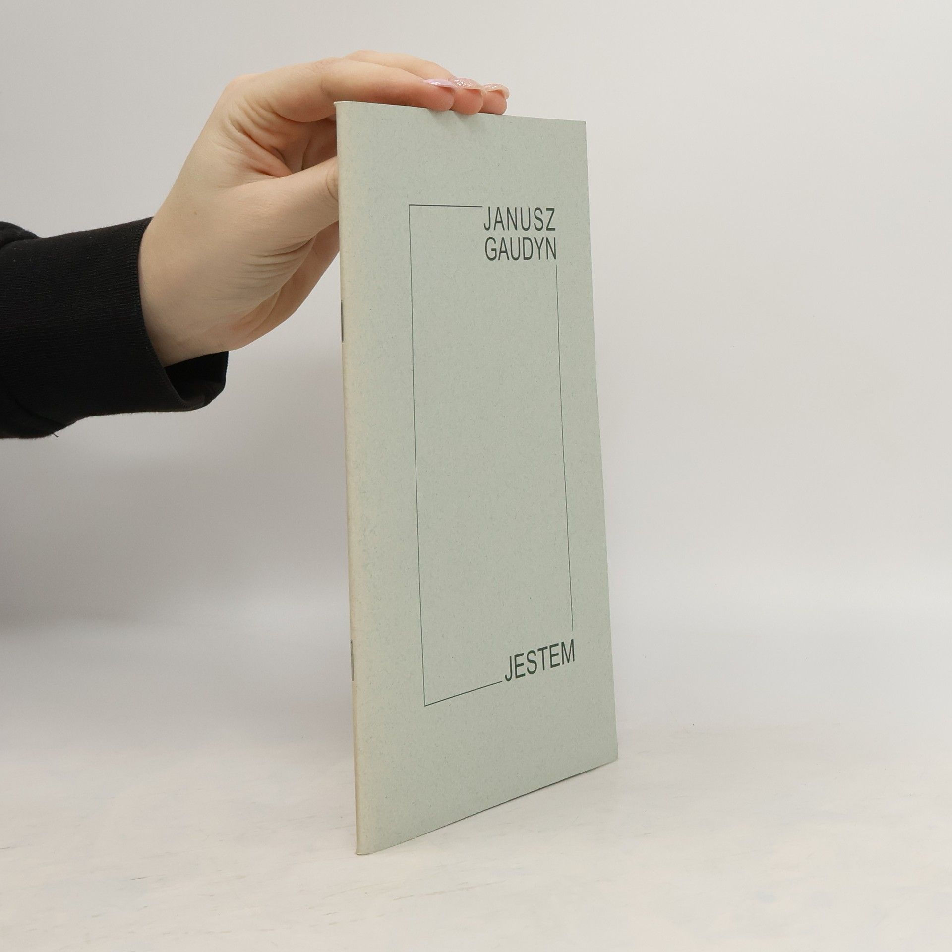 Janusz Gaudyn Jestem