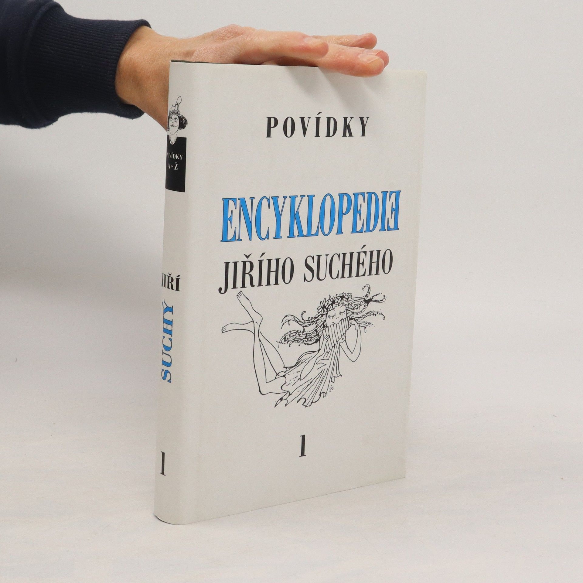 Jiří Suchý Encyklopedie Jiřího Suchého 1. Povídky A-Ž