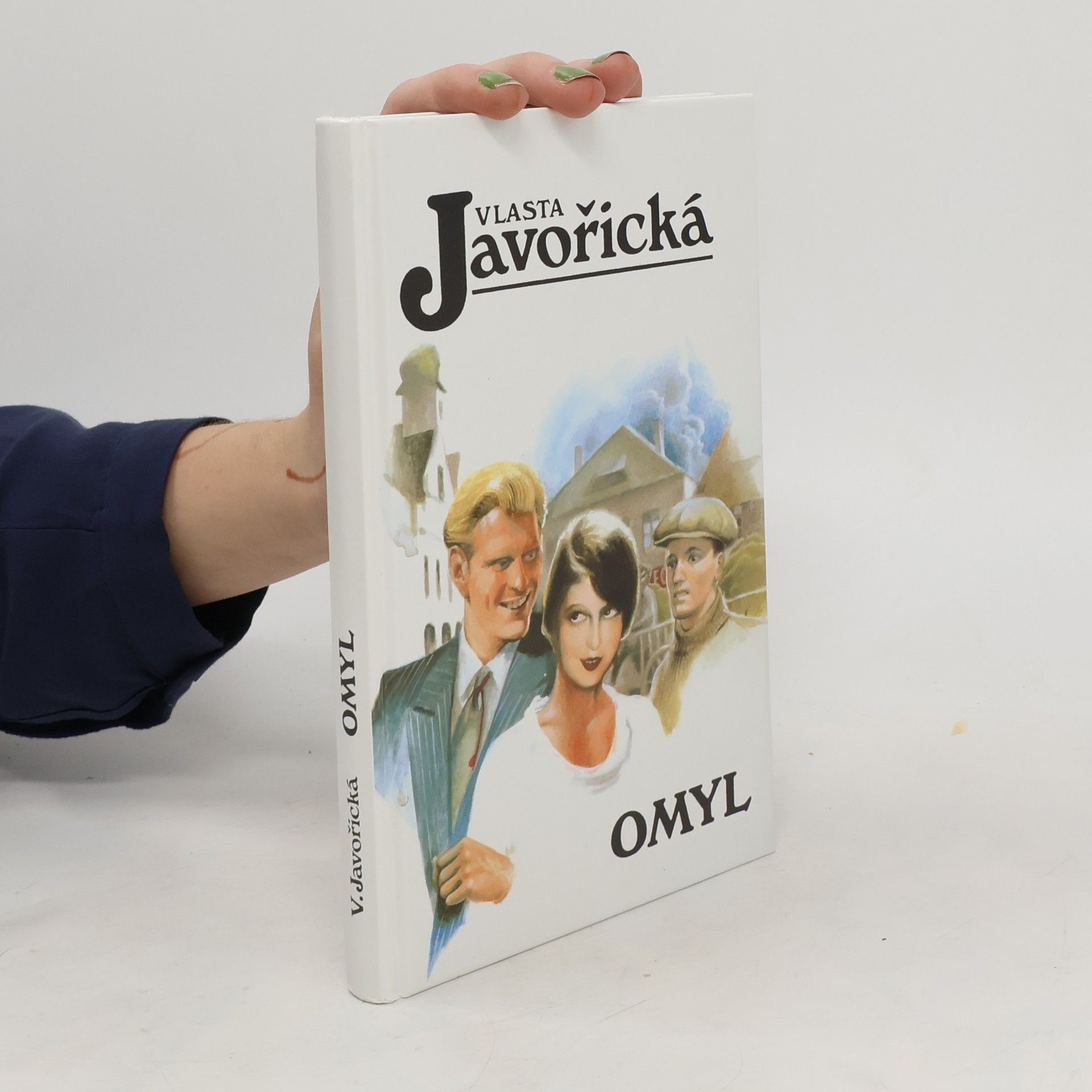 Vlasta Javořická Omyl