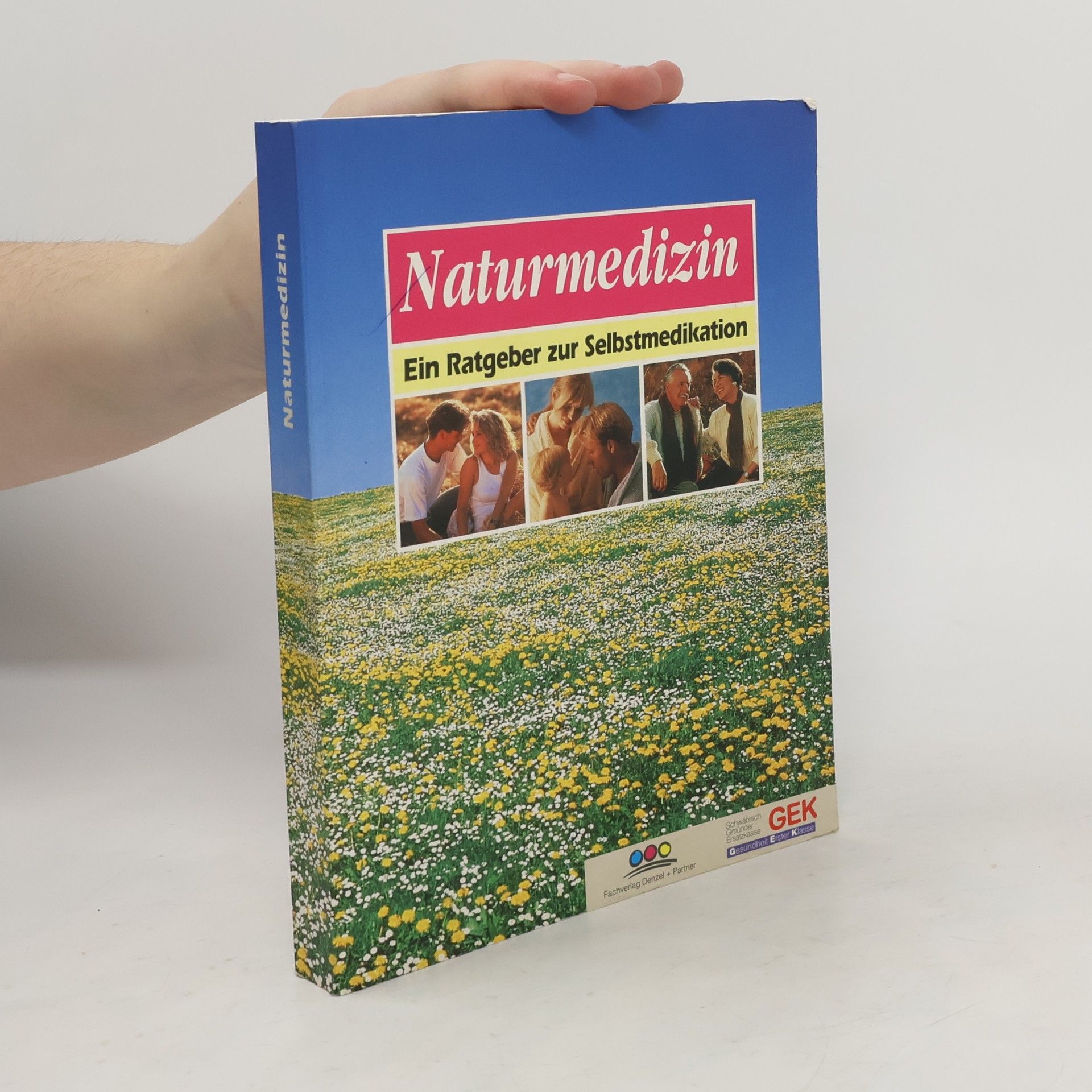 Auteurscollectief Naturmedizin. Ein Ratgeber zur Selbstmedikation