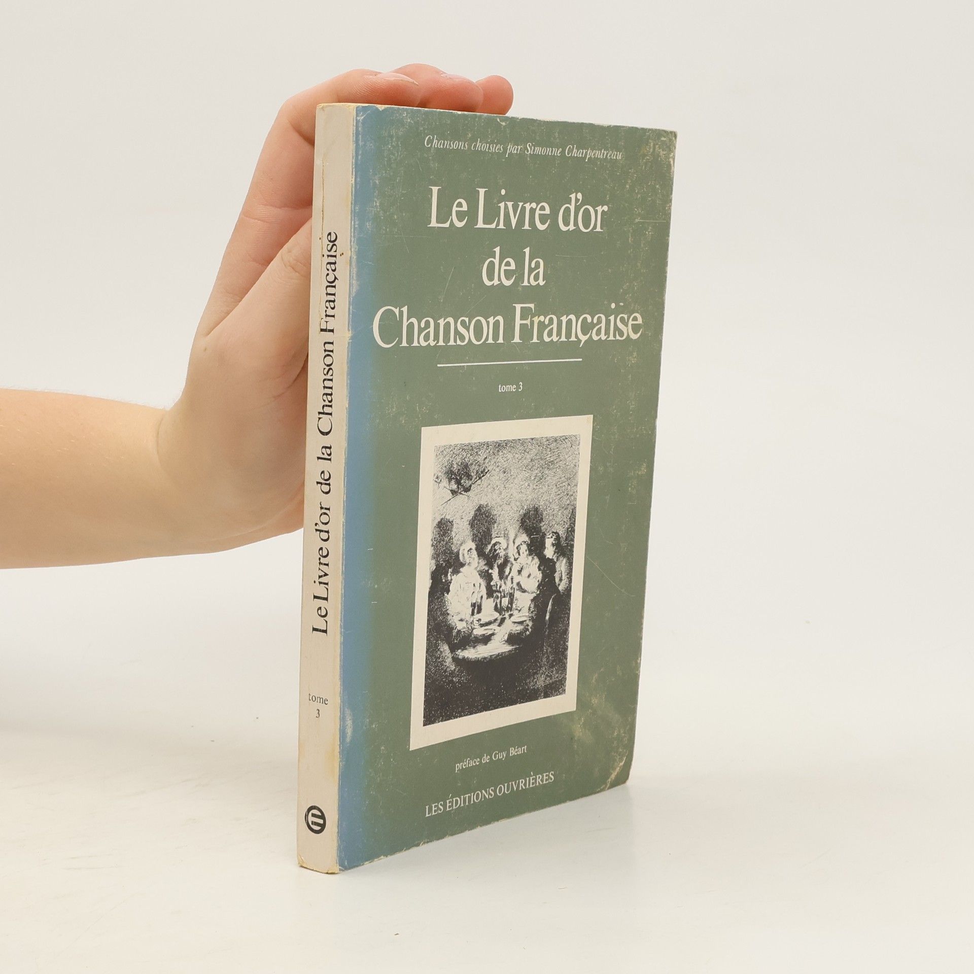 Collectif d'auteurs Le Livre d'or de la Chanson Française. Tome 3.