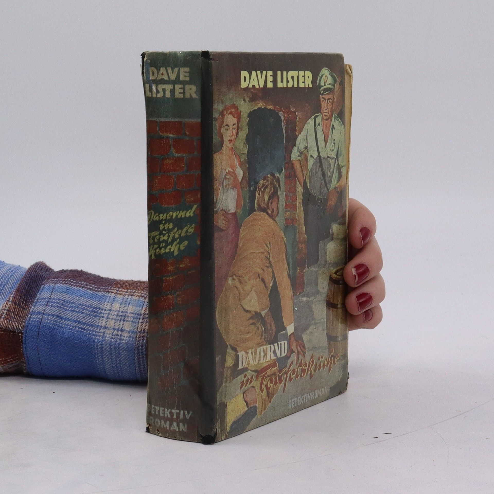 Dave Lister Dauernd in Teufels Küche