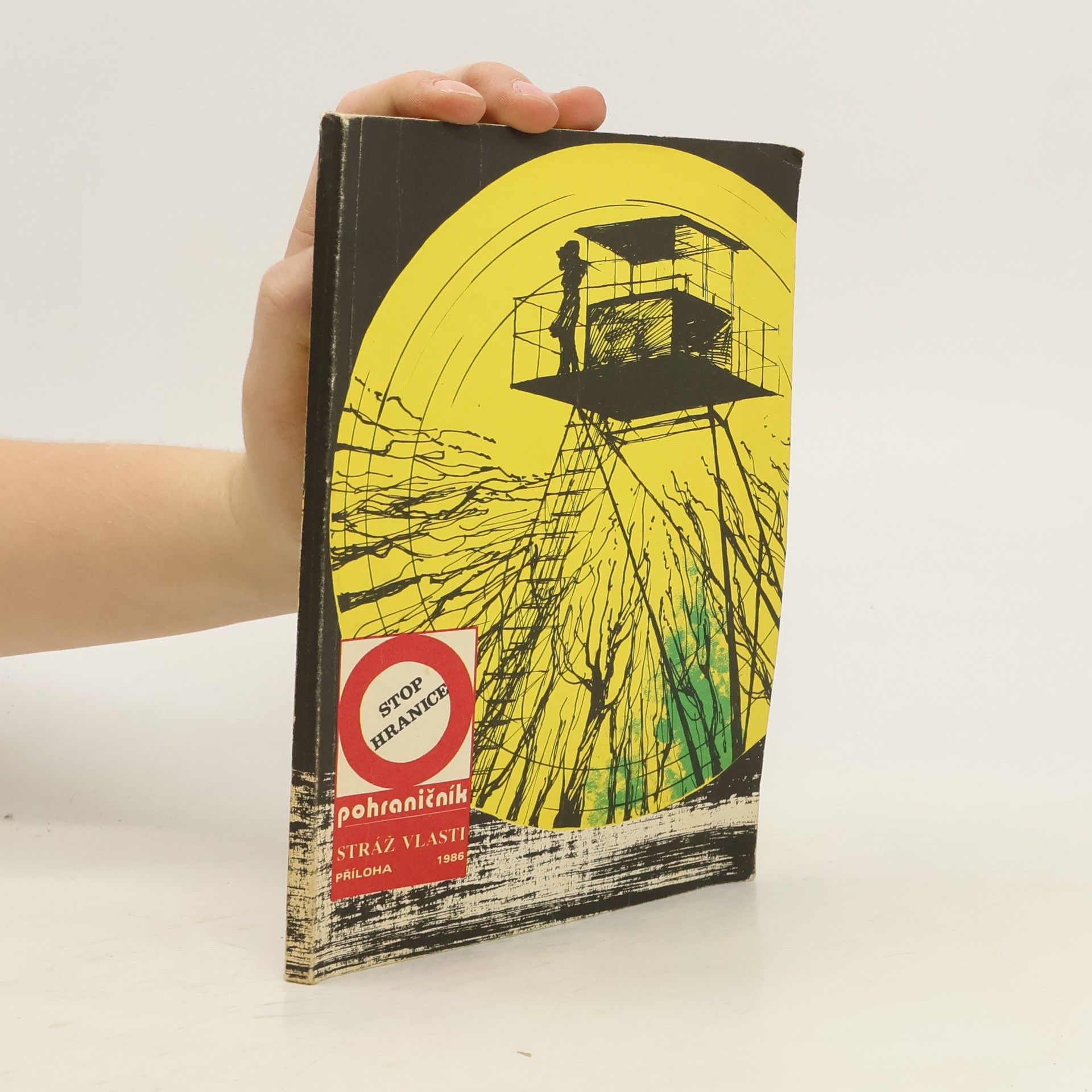 Autores varios Pohraničník. Stráž vlasti. Příloha 1986