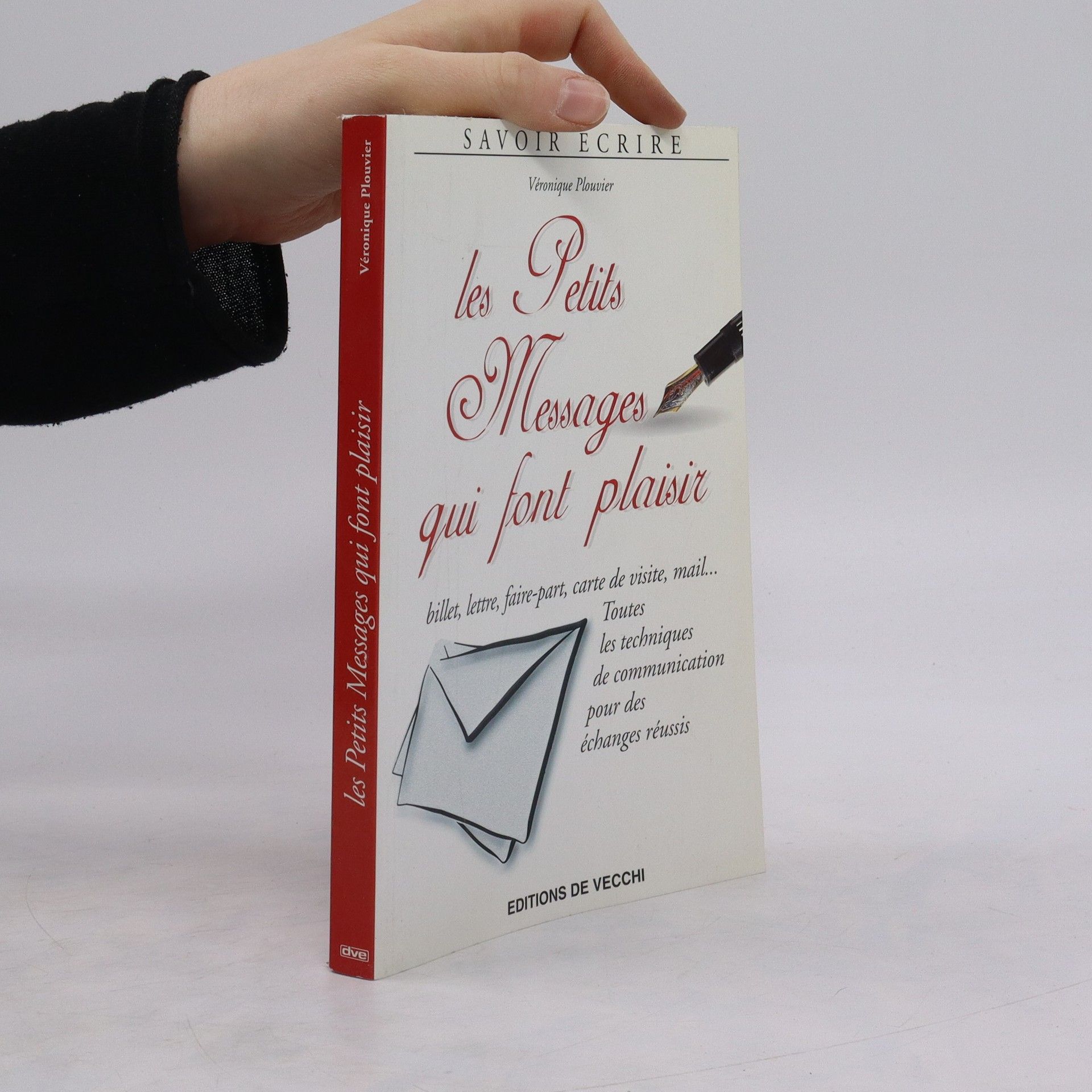 Véronique Plouvier Les Petits Messages qui font plaisir