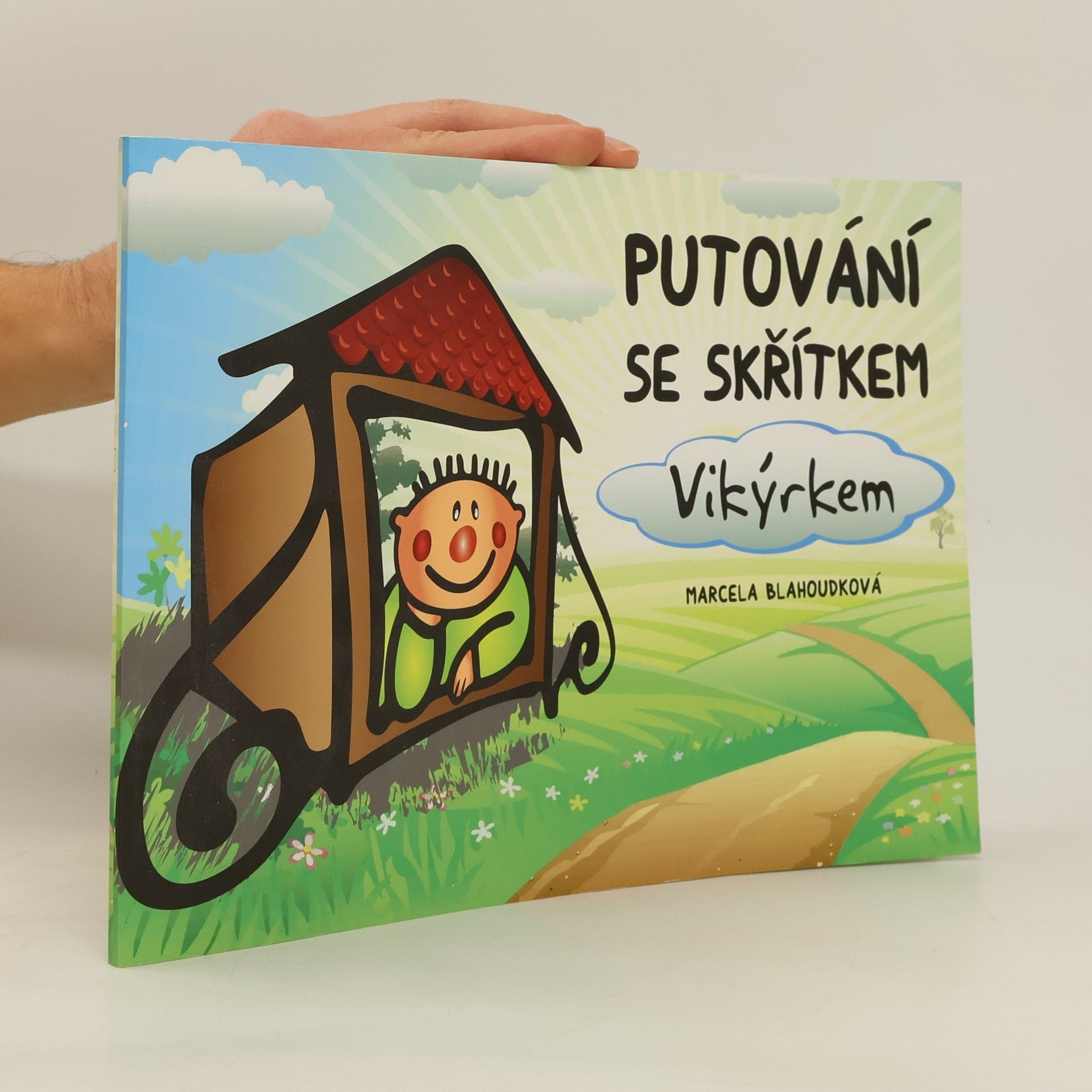 Marcela Blahoudková Putování se skřítkem Vikýrkem