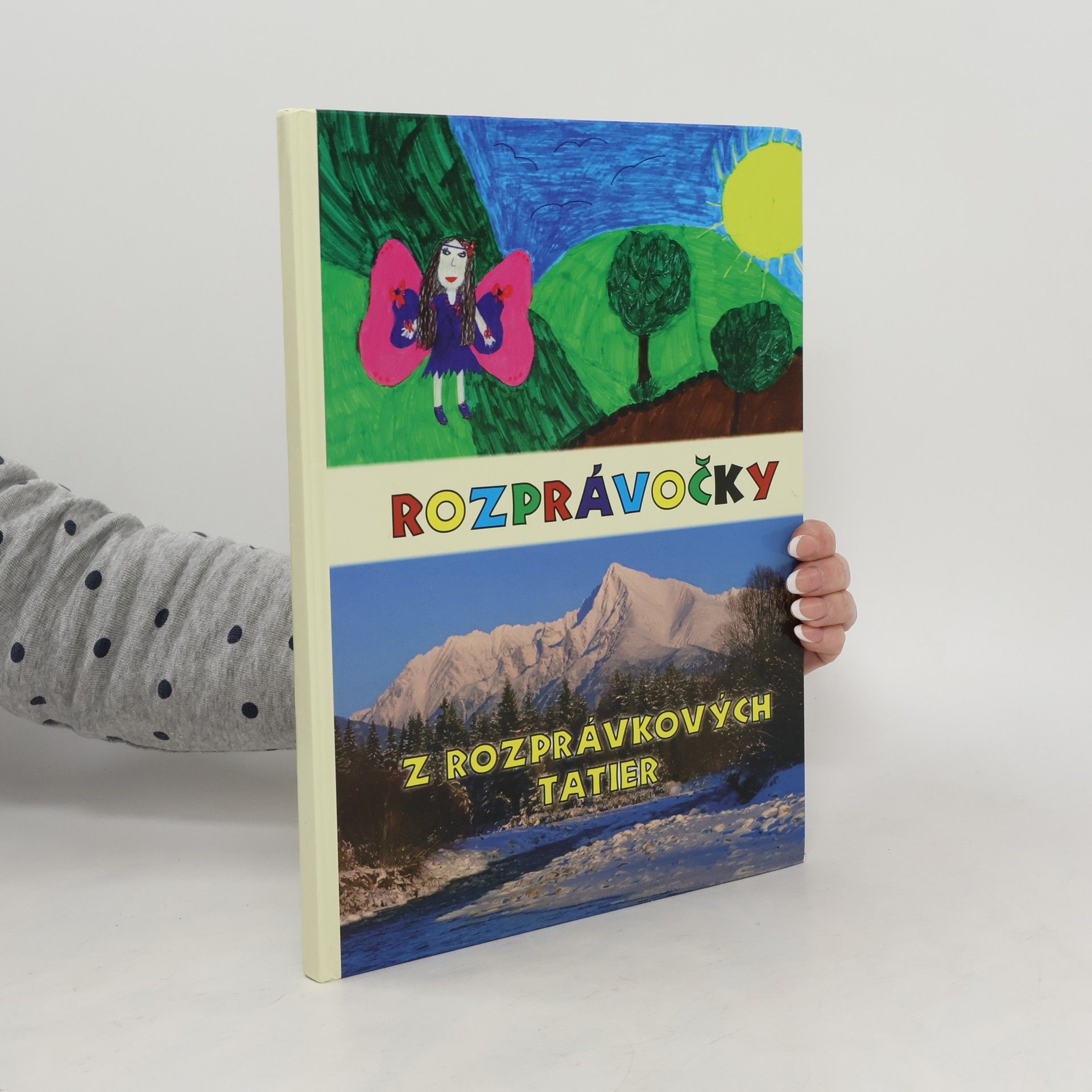 kolektiv Rozprávočky z rozprávkových Tatier