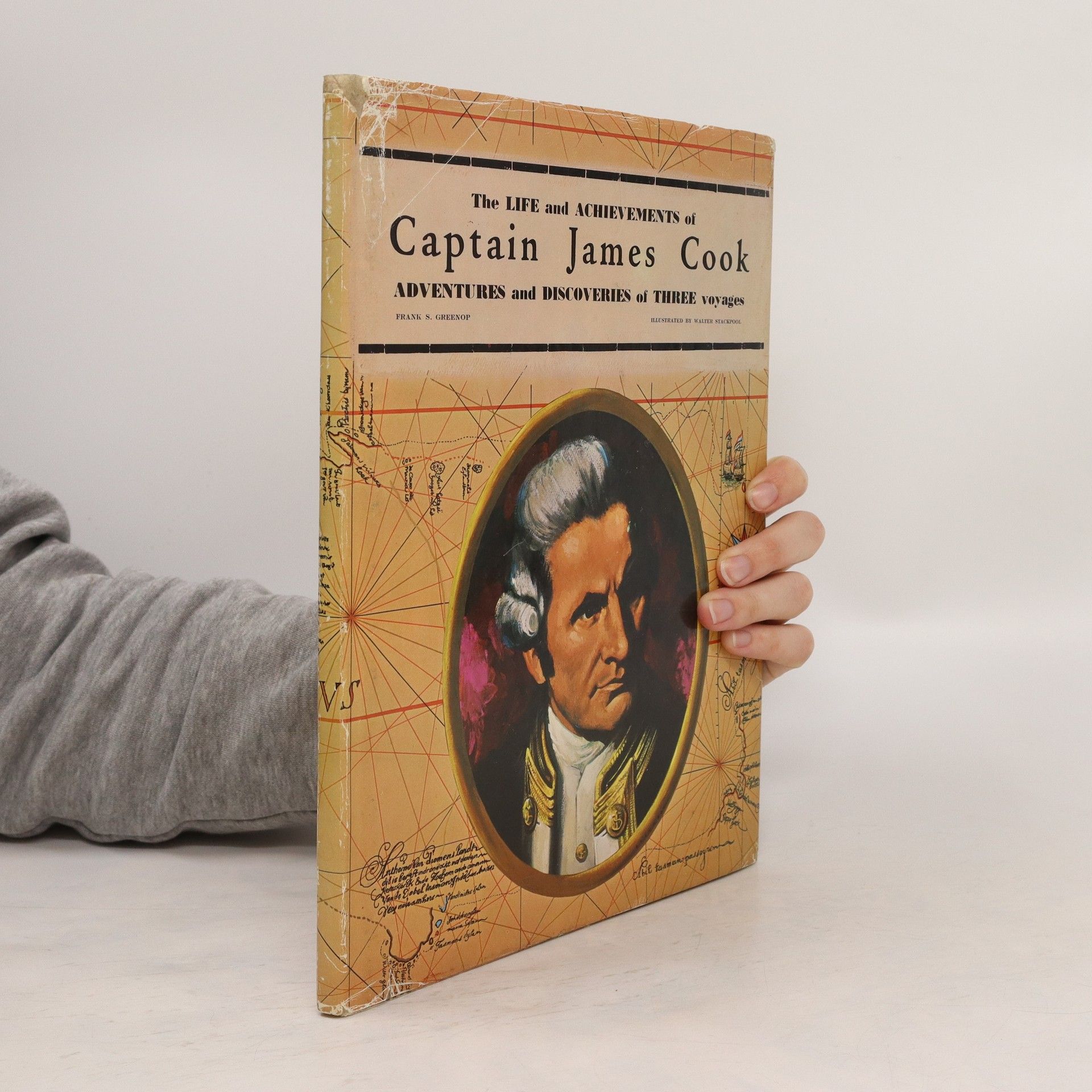 Frank S. Greenop The Life and Achievements of captain James Cook. Adventures and Discoveries of Three voyages