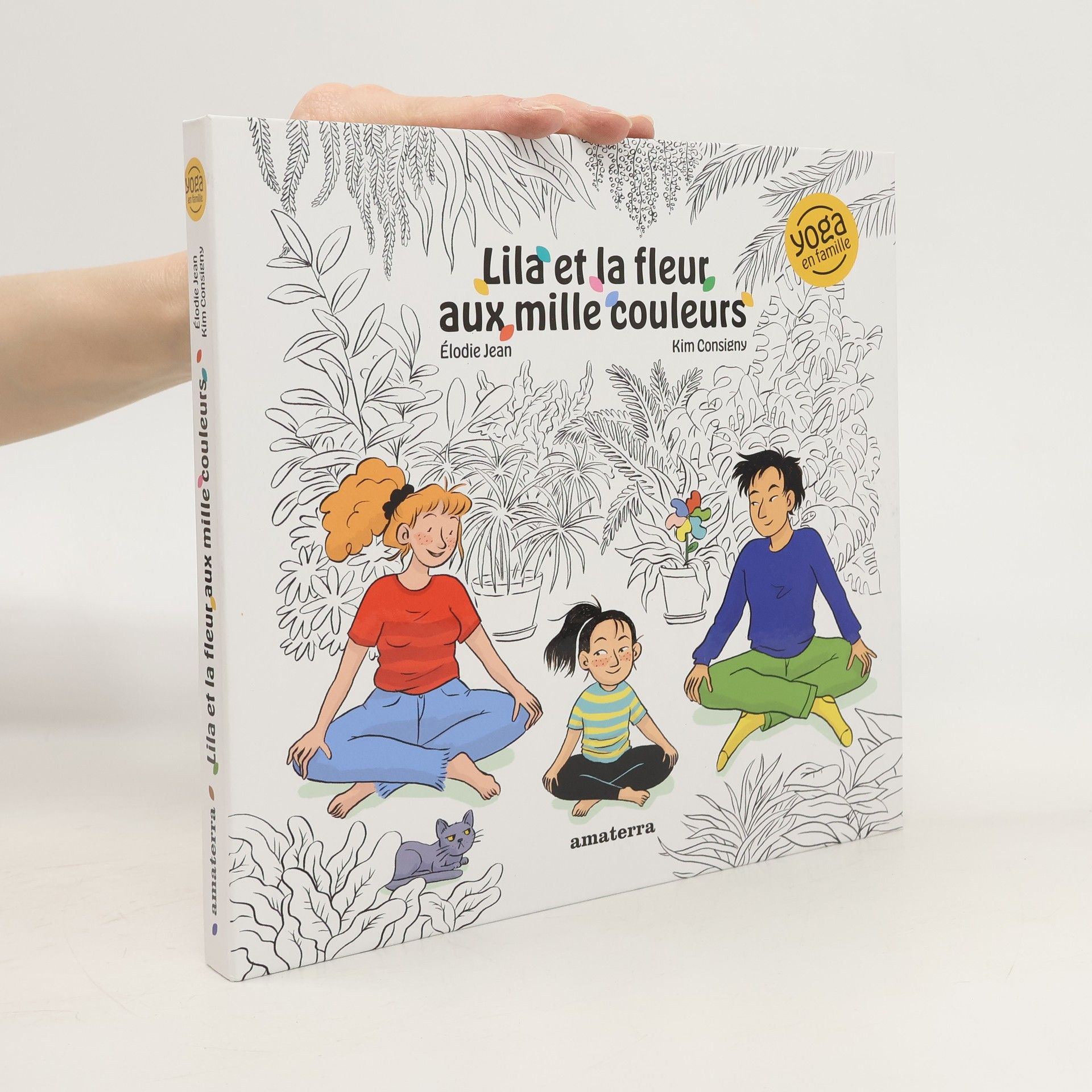 Élode Jean Lila et la fleur aux mille couleurs