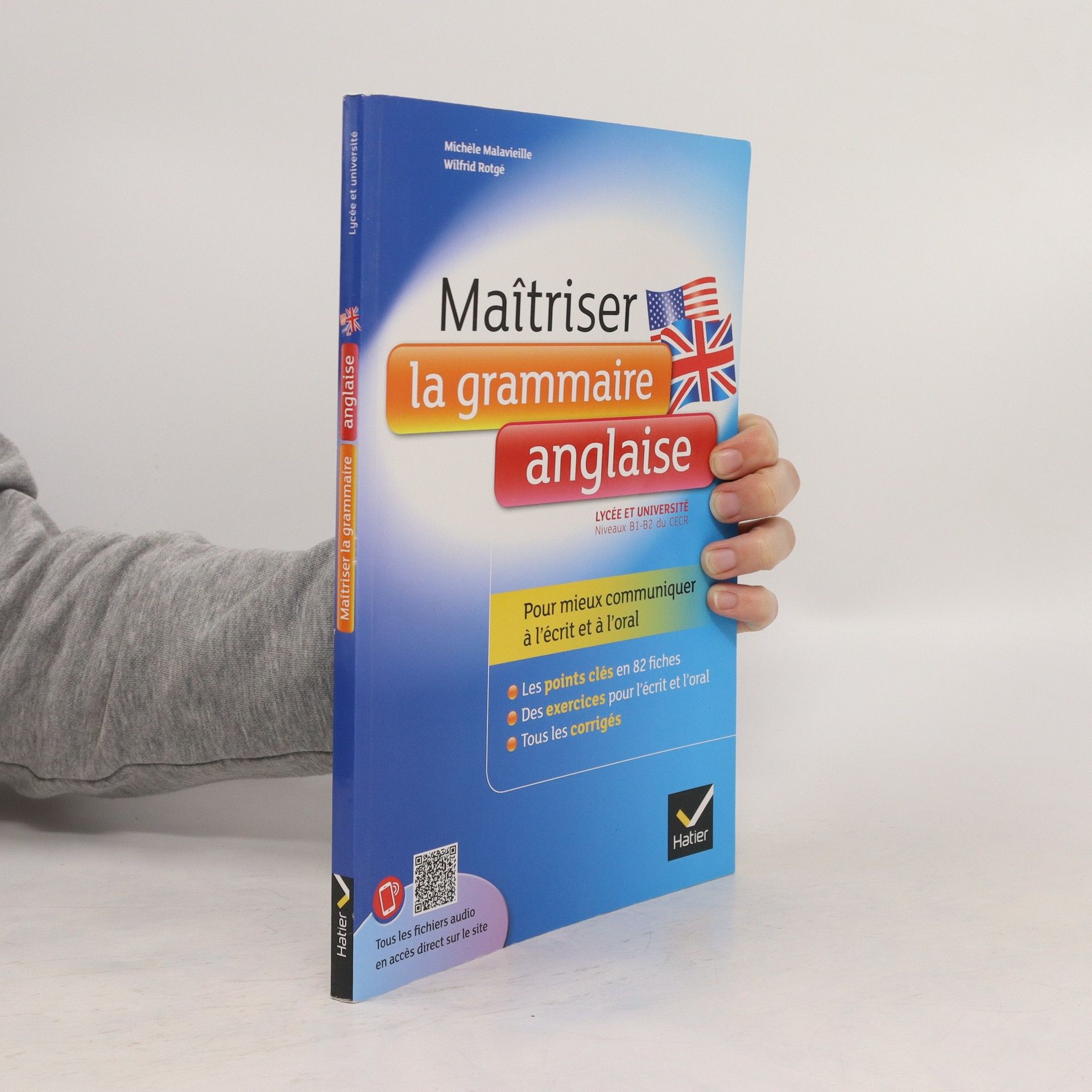 Michèle Malavieille Maîtriser la grammaire anglaise