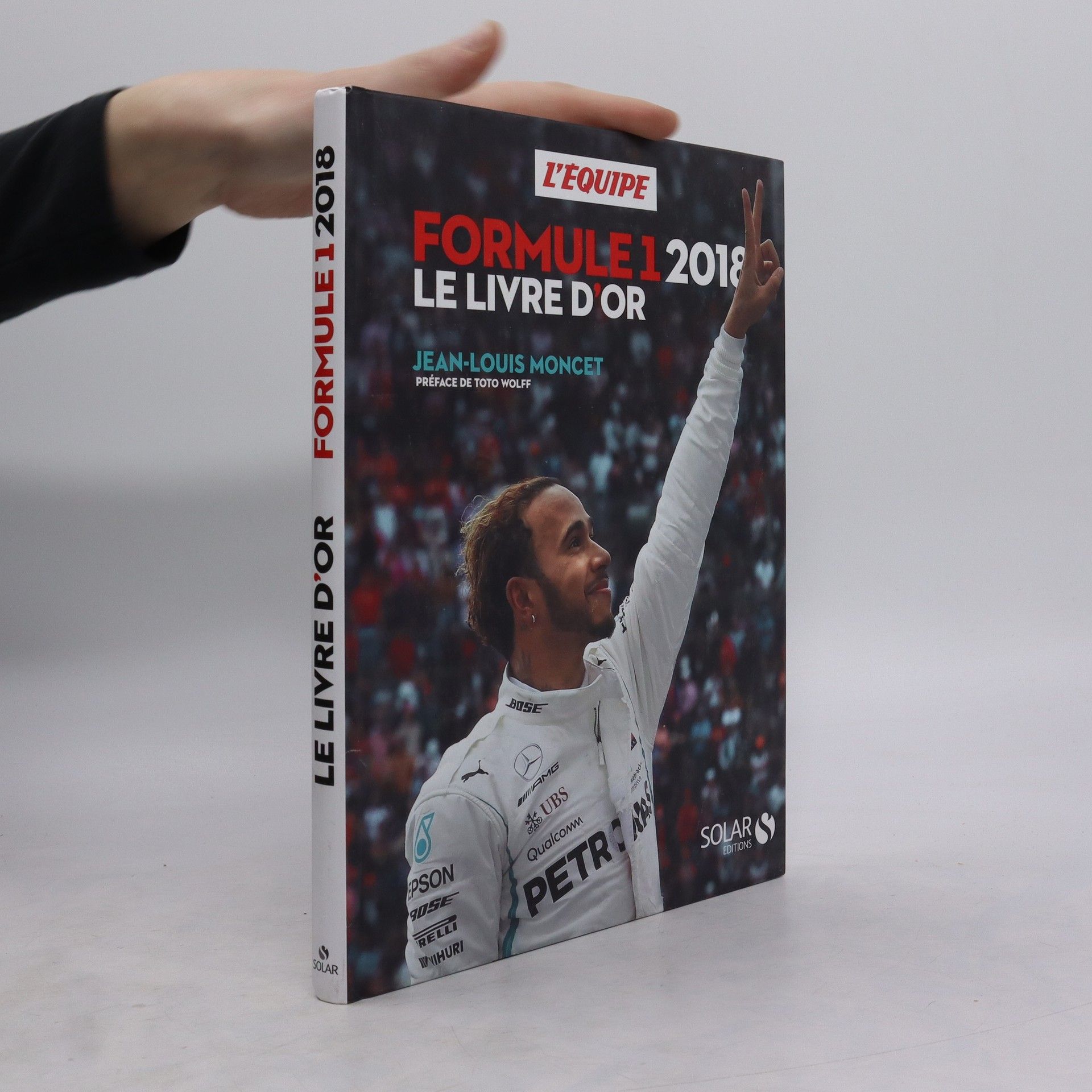 Jean-Louis Moncet Le livre d'or Formule 1