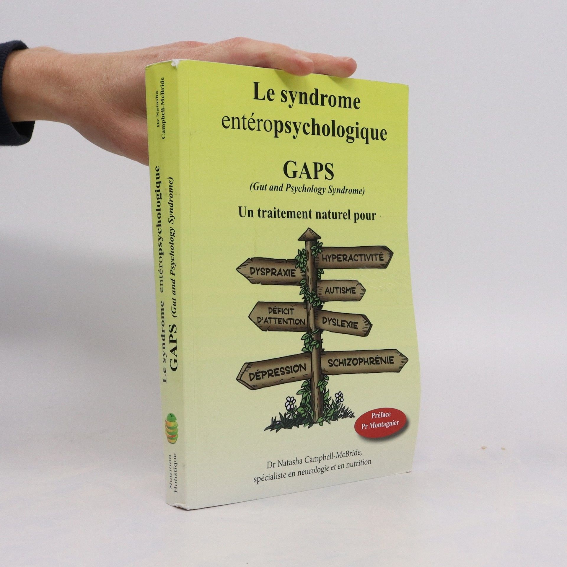 Collectif d'auteurs Le syndrome entéropsychologique. GAPS