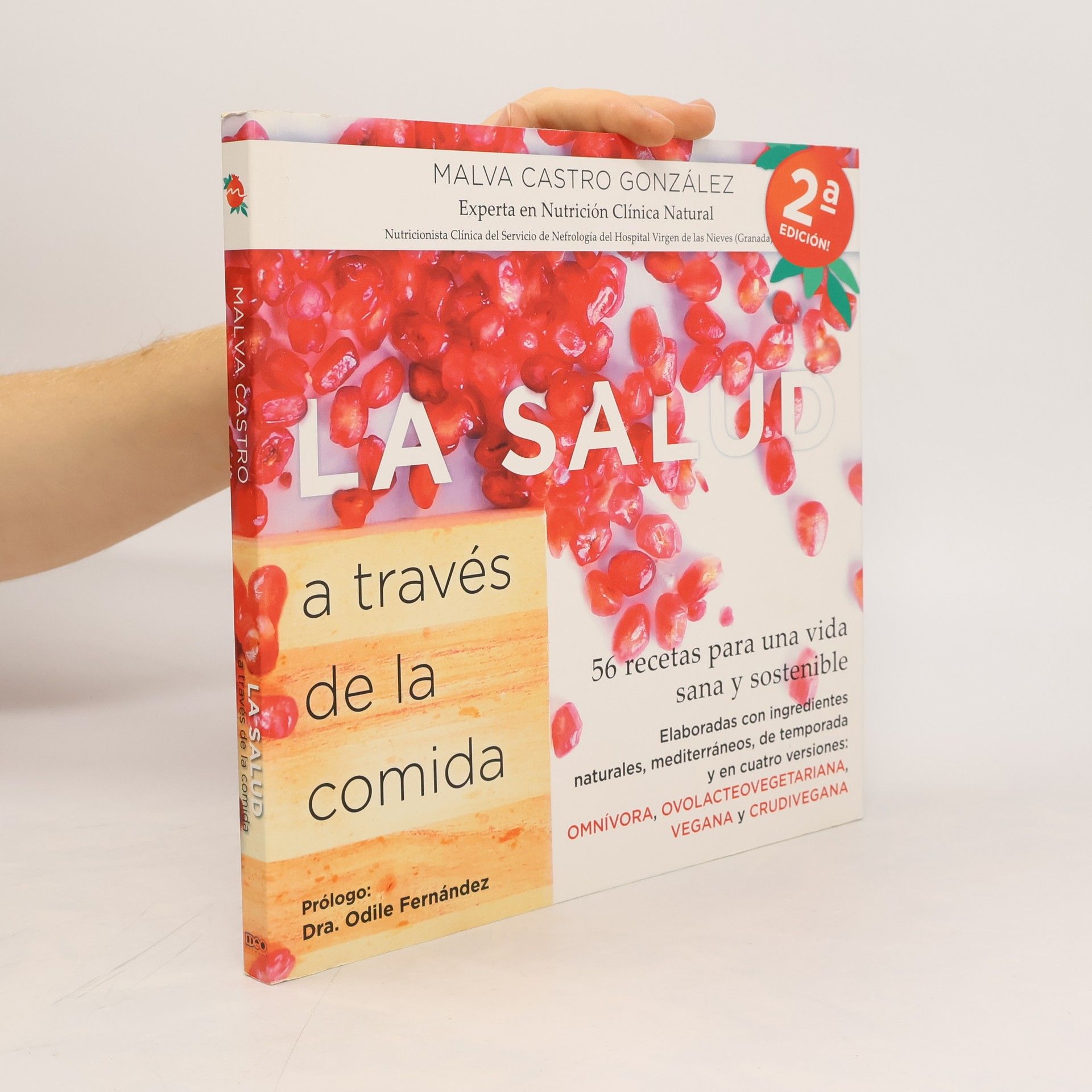 Odile Fernandez La salud. A través de la comida