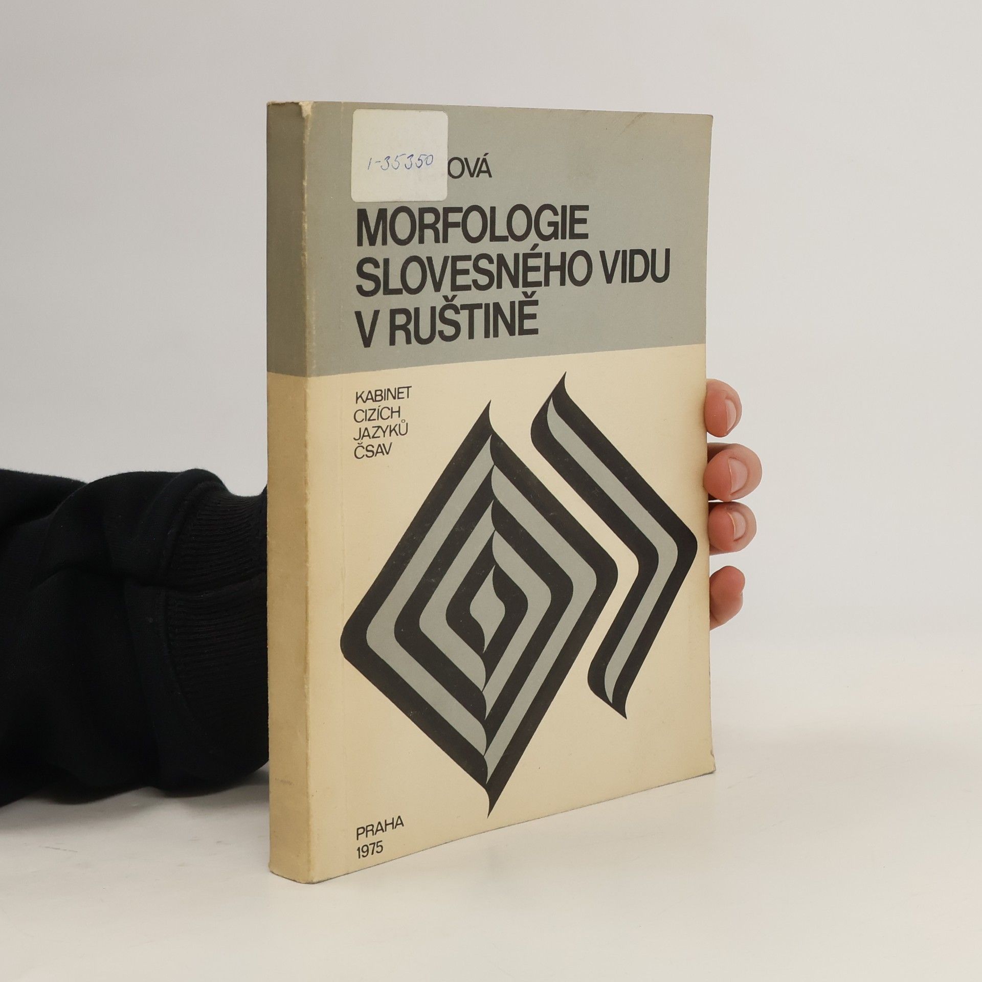 Vilma Barnetová Morfologie slovesného vidu v ruštině