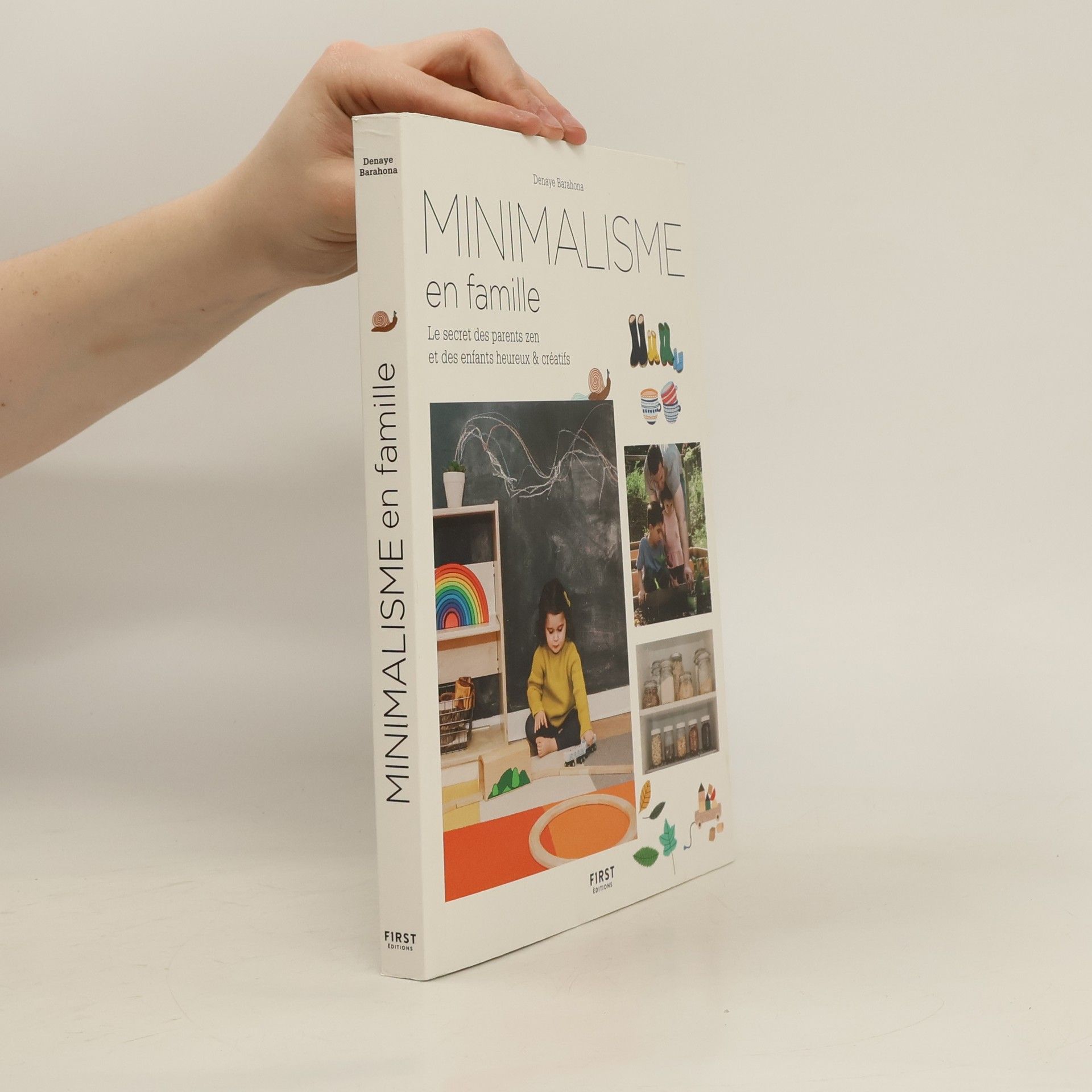 Denaye Barahona Minimalisme en famille