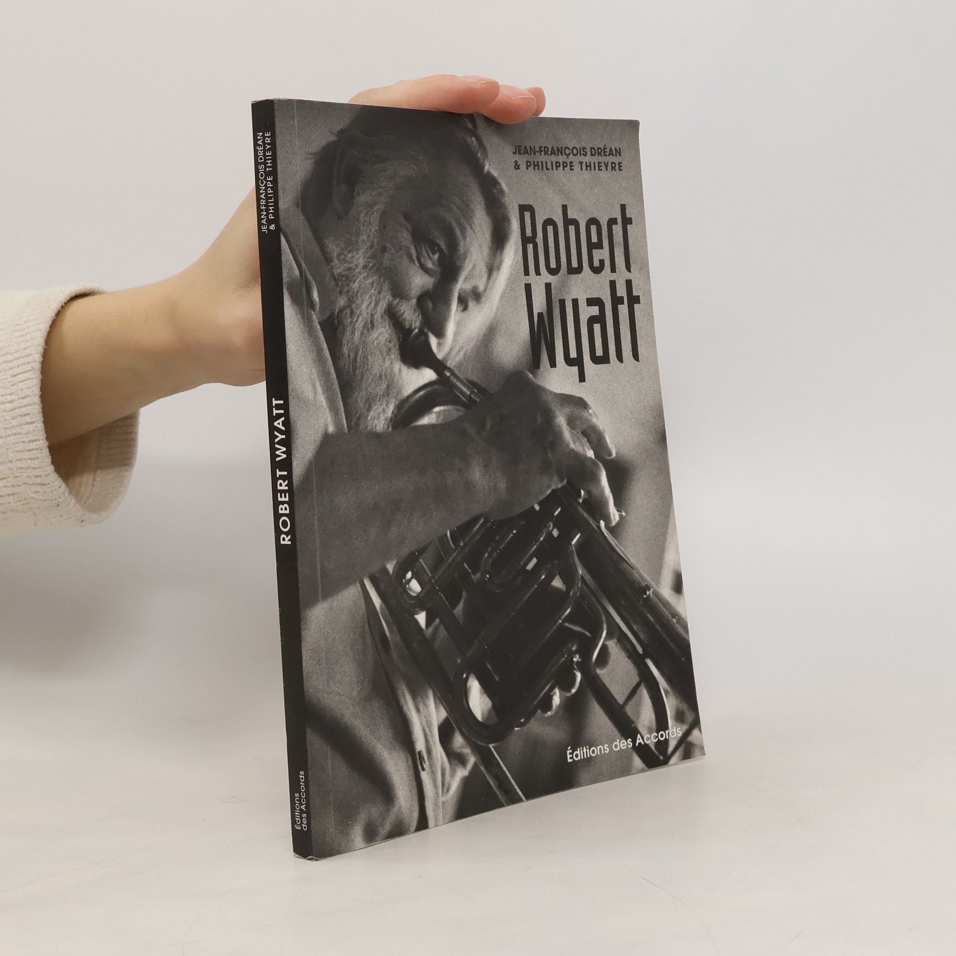 Philippe Thieyre  Robert Wyatt