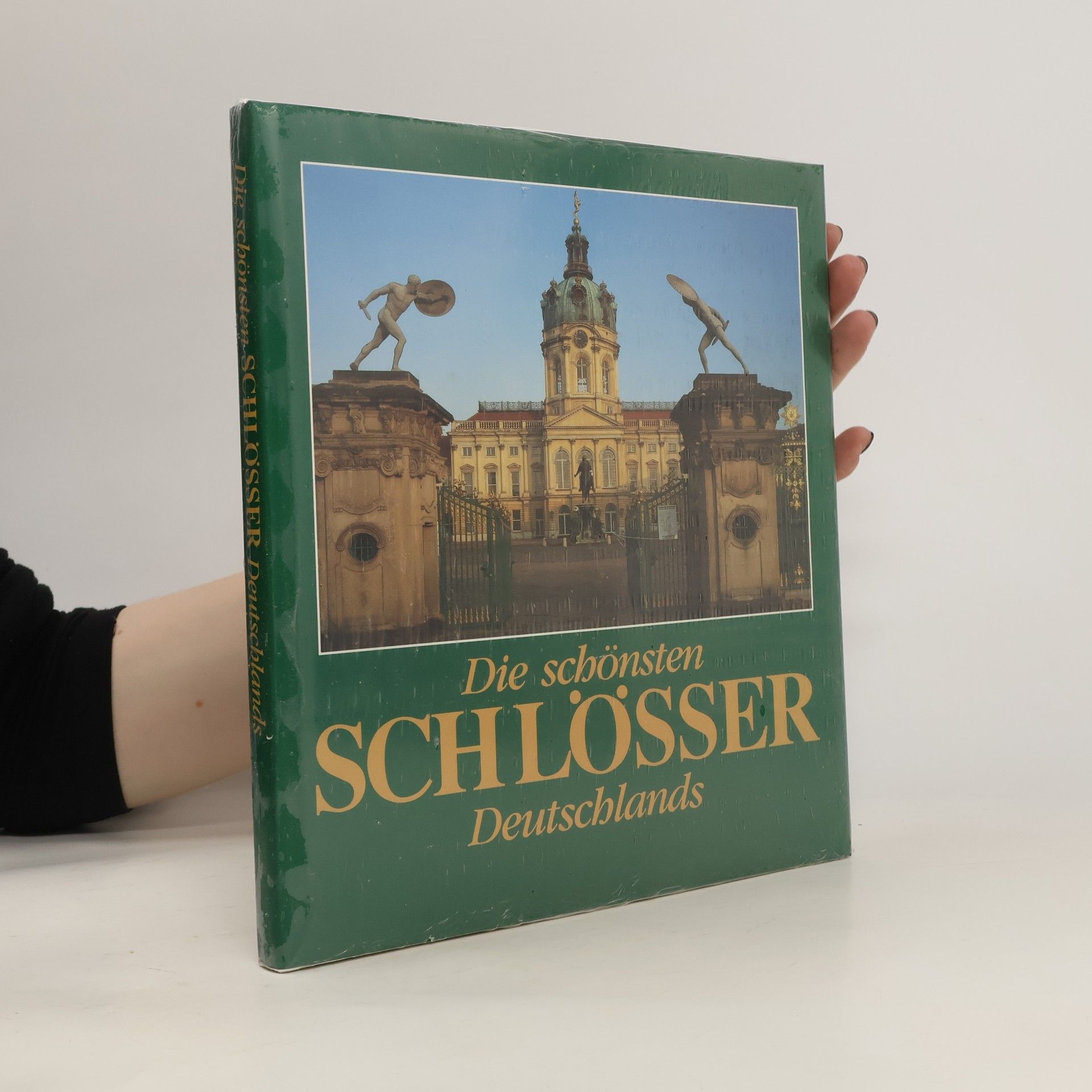 Autorenkollektiv Die schönsten Schlösser Deutschlands