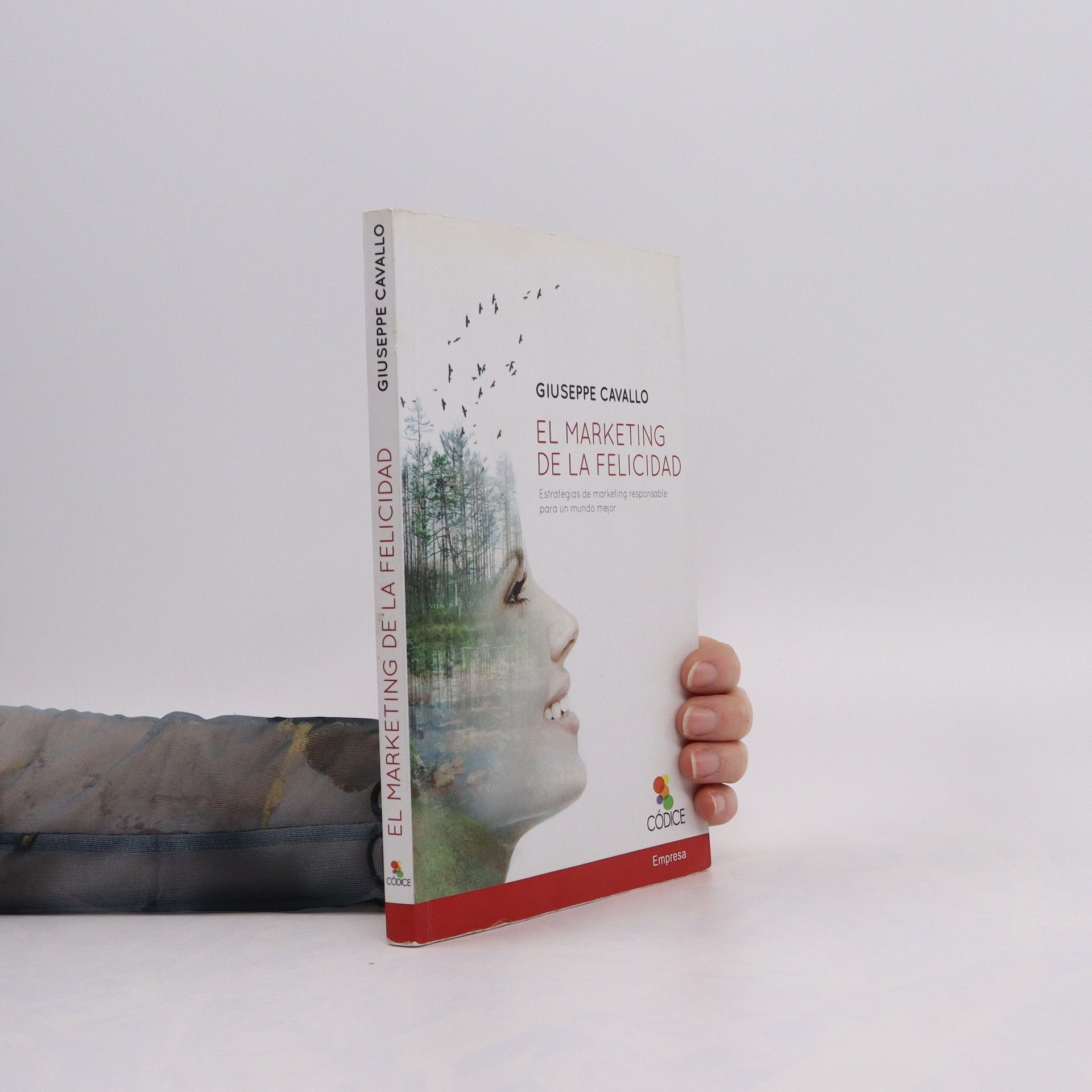 Giuseppe Cavallo El marketing de la felicidad