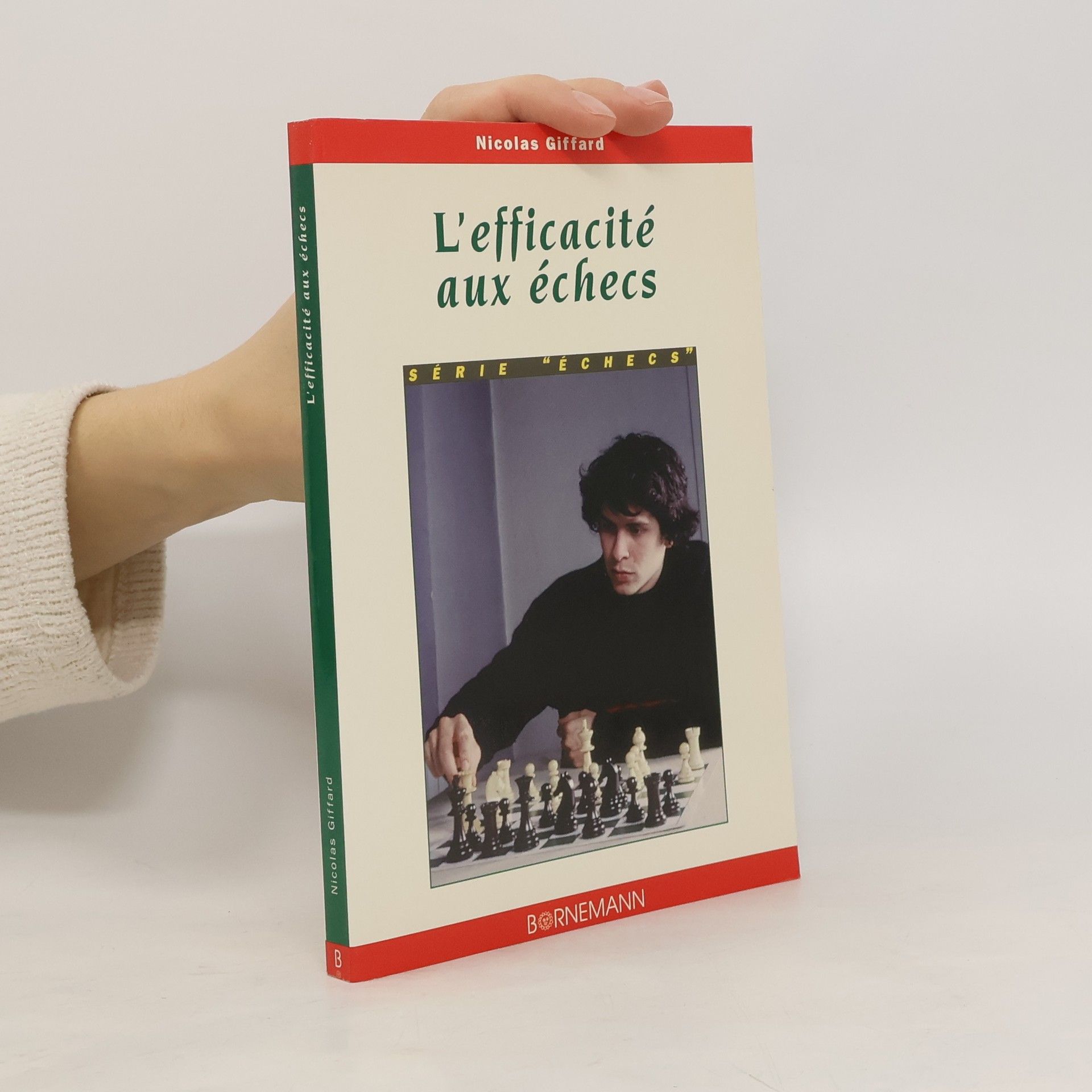 Nicolas Giffard L'éfficacité aux échecs