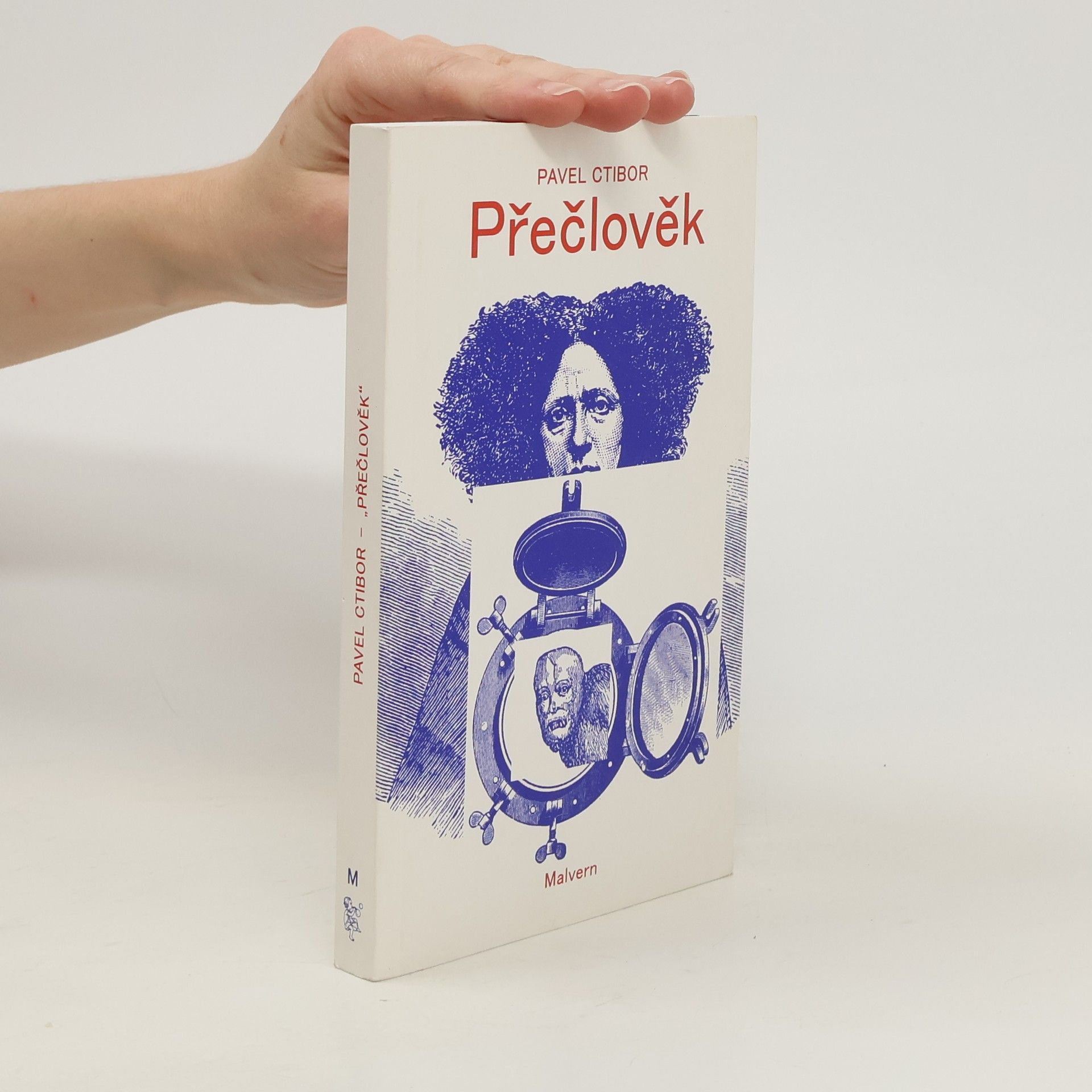 Pavel Ctibor Přečlověk