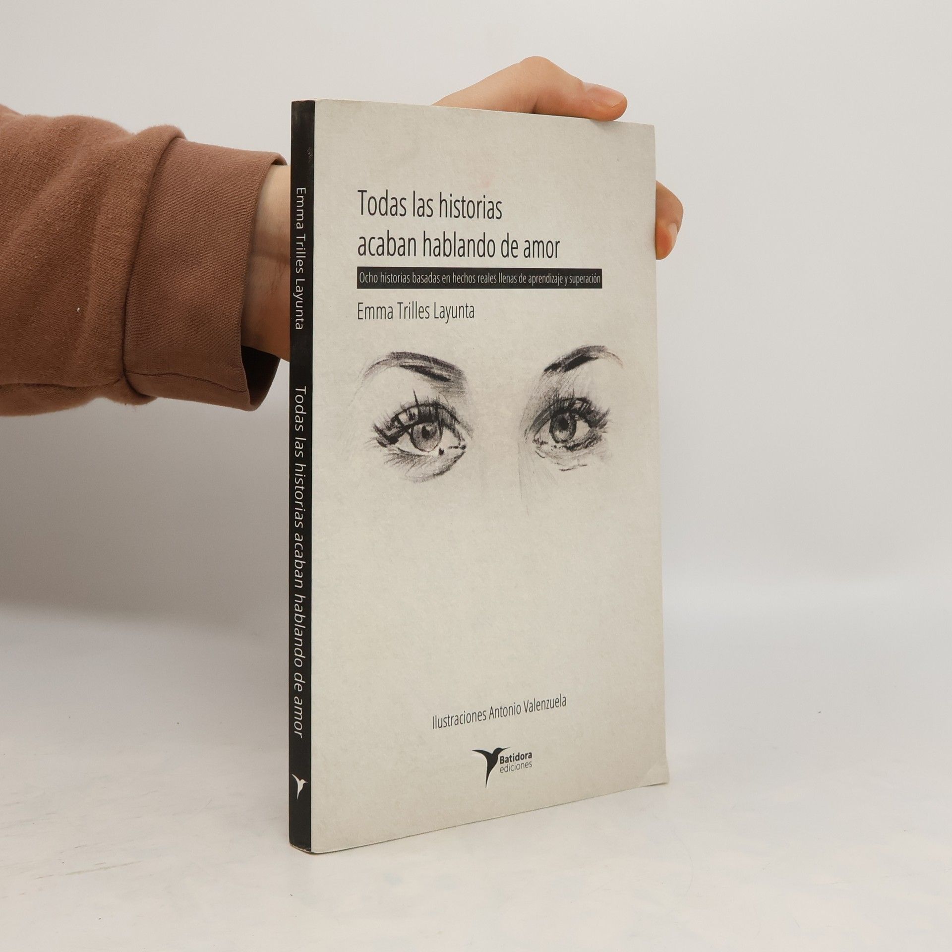 Emma Trilles Layunta Todas las historias acaban hablando de amor
