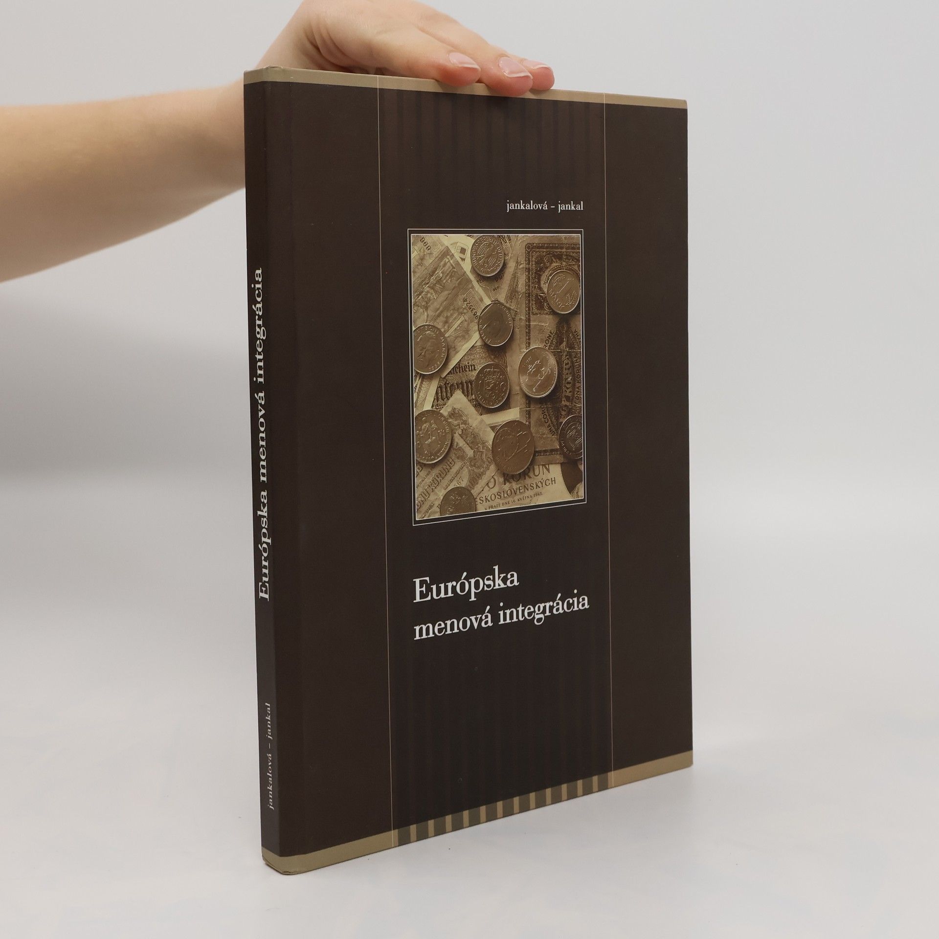 kolektiv Európska menová integrácia