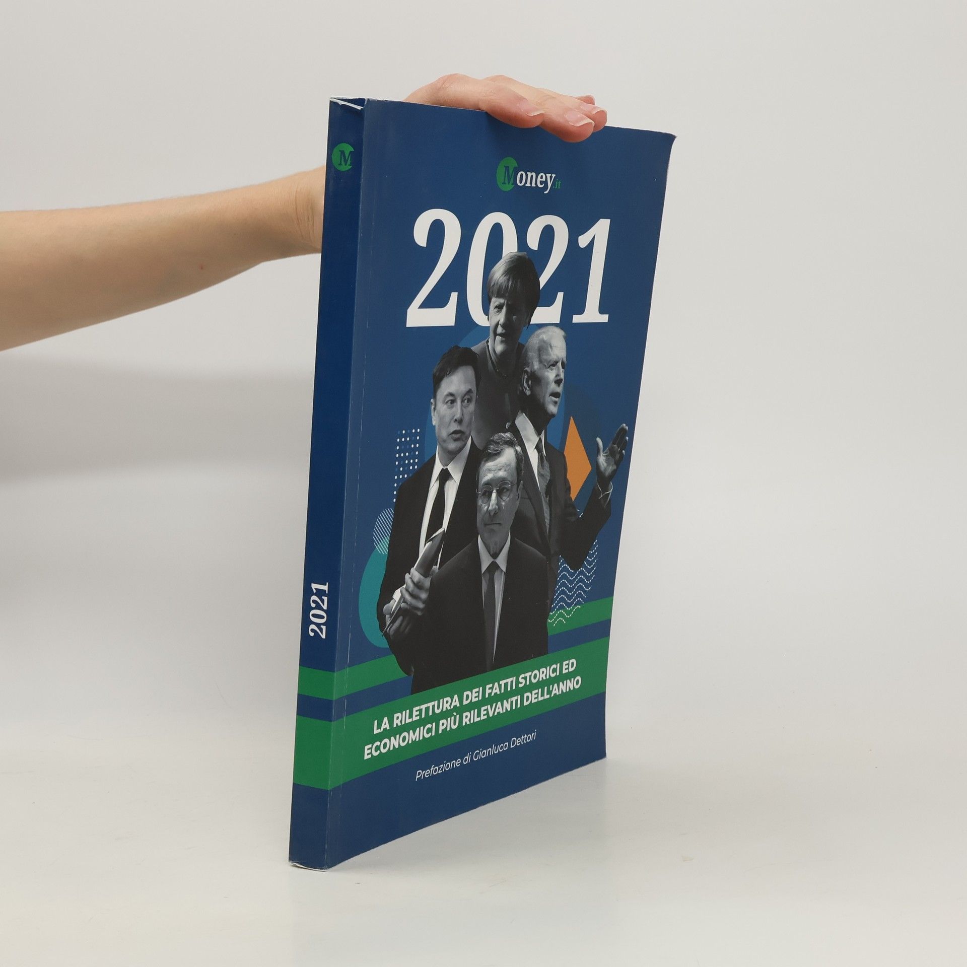 Gianluca Dettori 2021. La rilettura dei fatti storici ed economici più rilevanti dell'anno