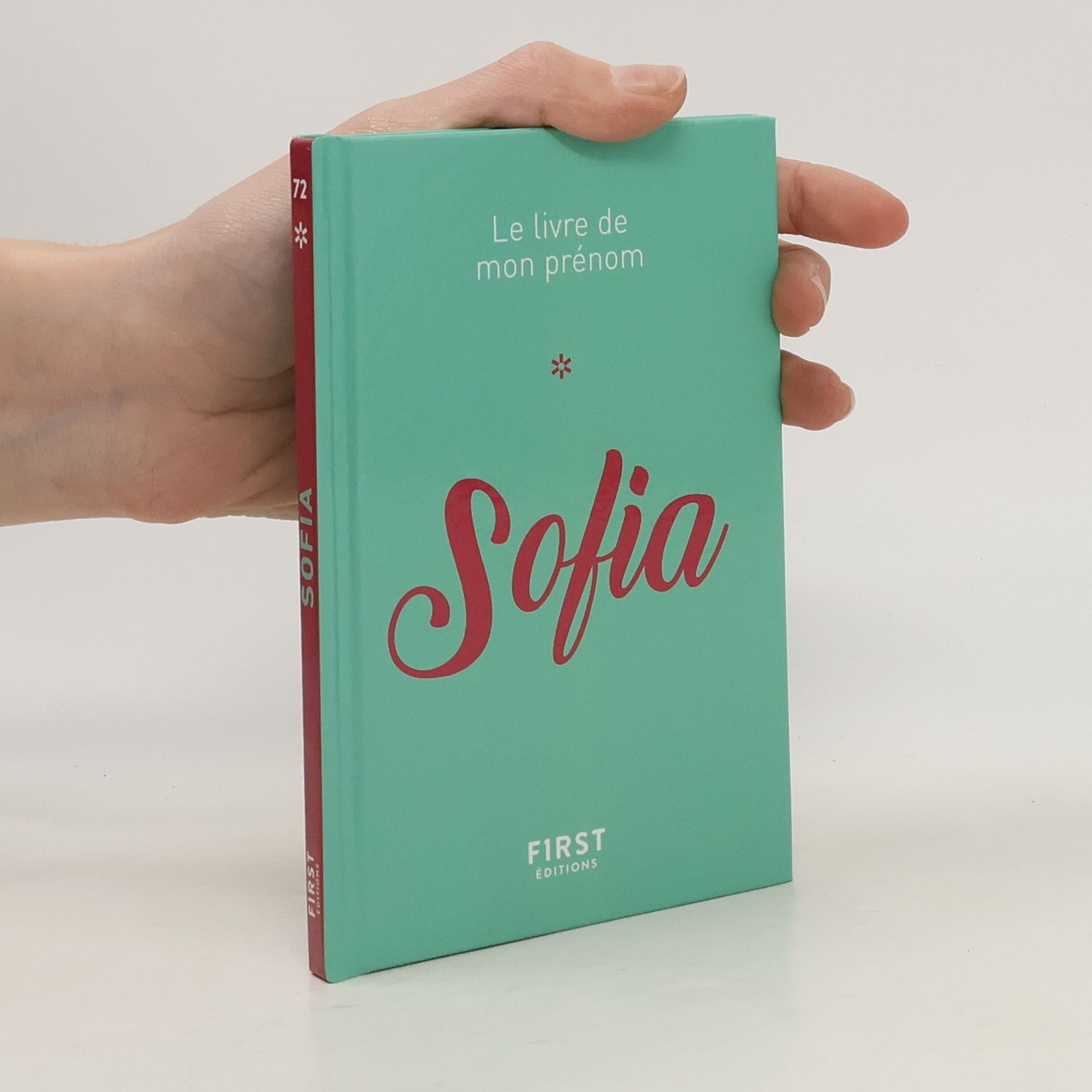 Collectif d'auteurs Le livre de mon prénom 72. Sofia