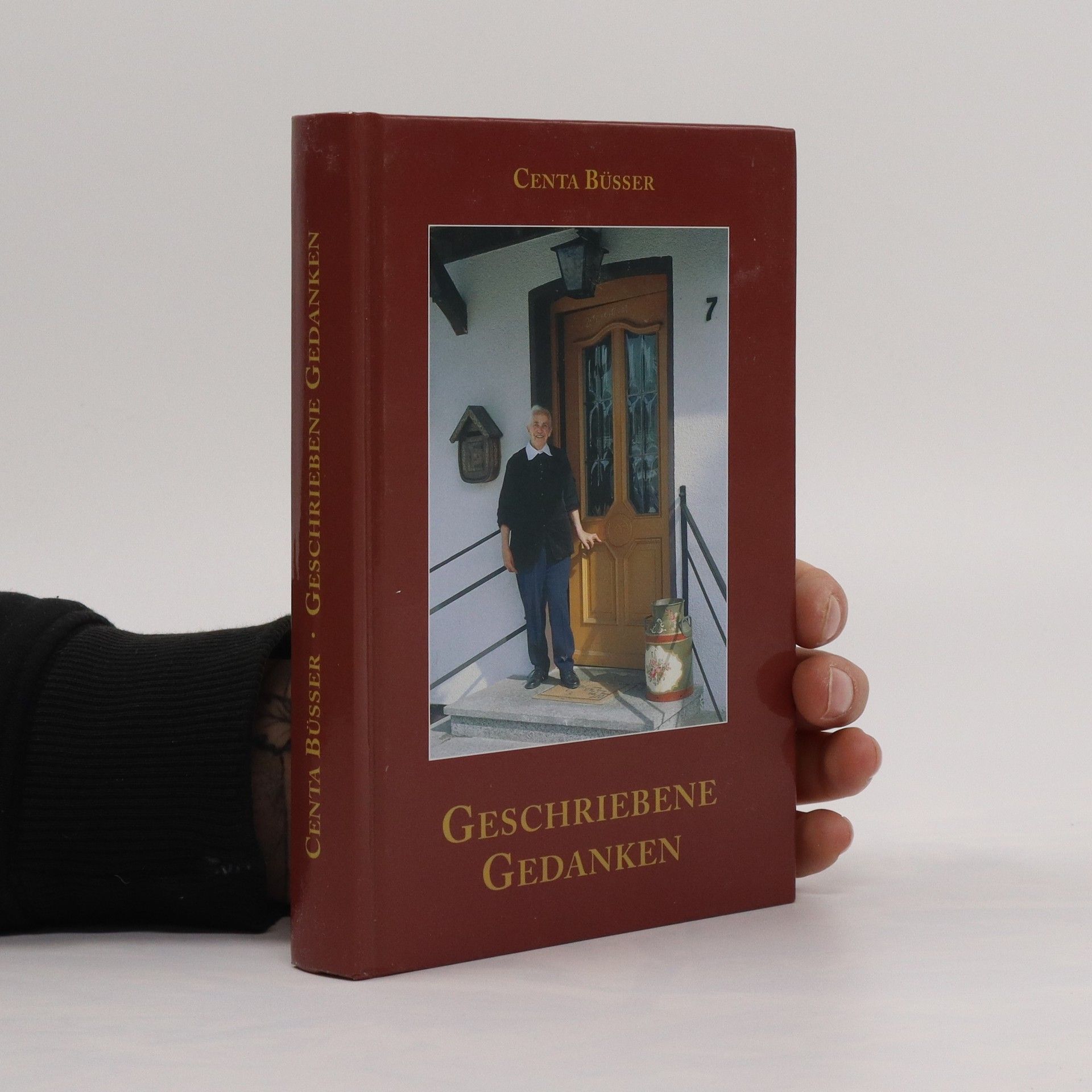 Centa Büsser Geschriebene Gedanken