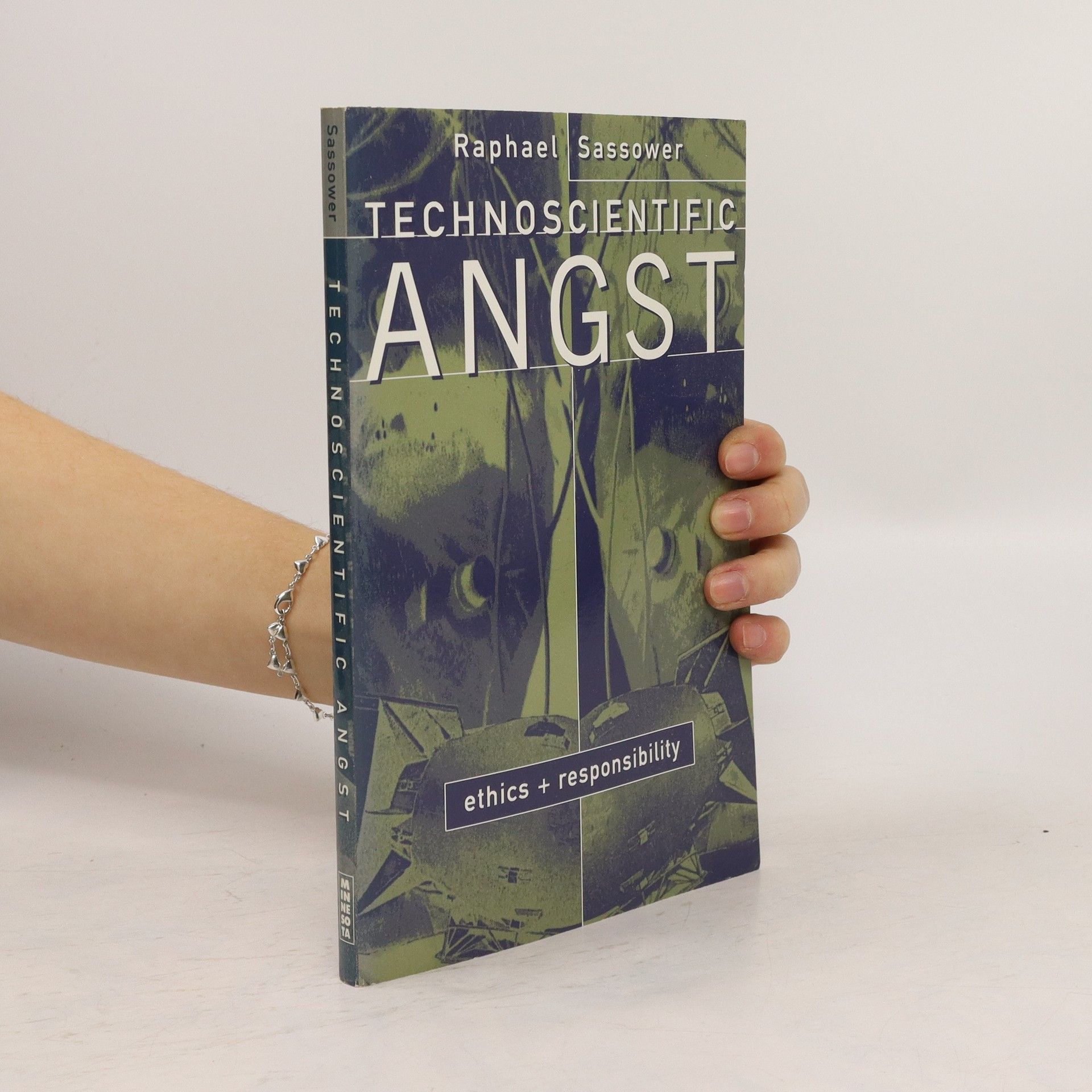 Raphael Sassower Technoscientific angst ethics & responsibility