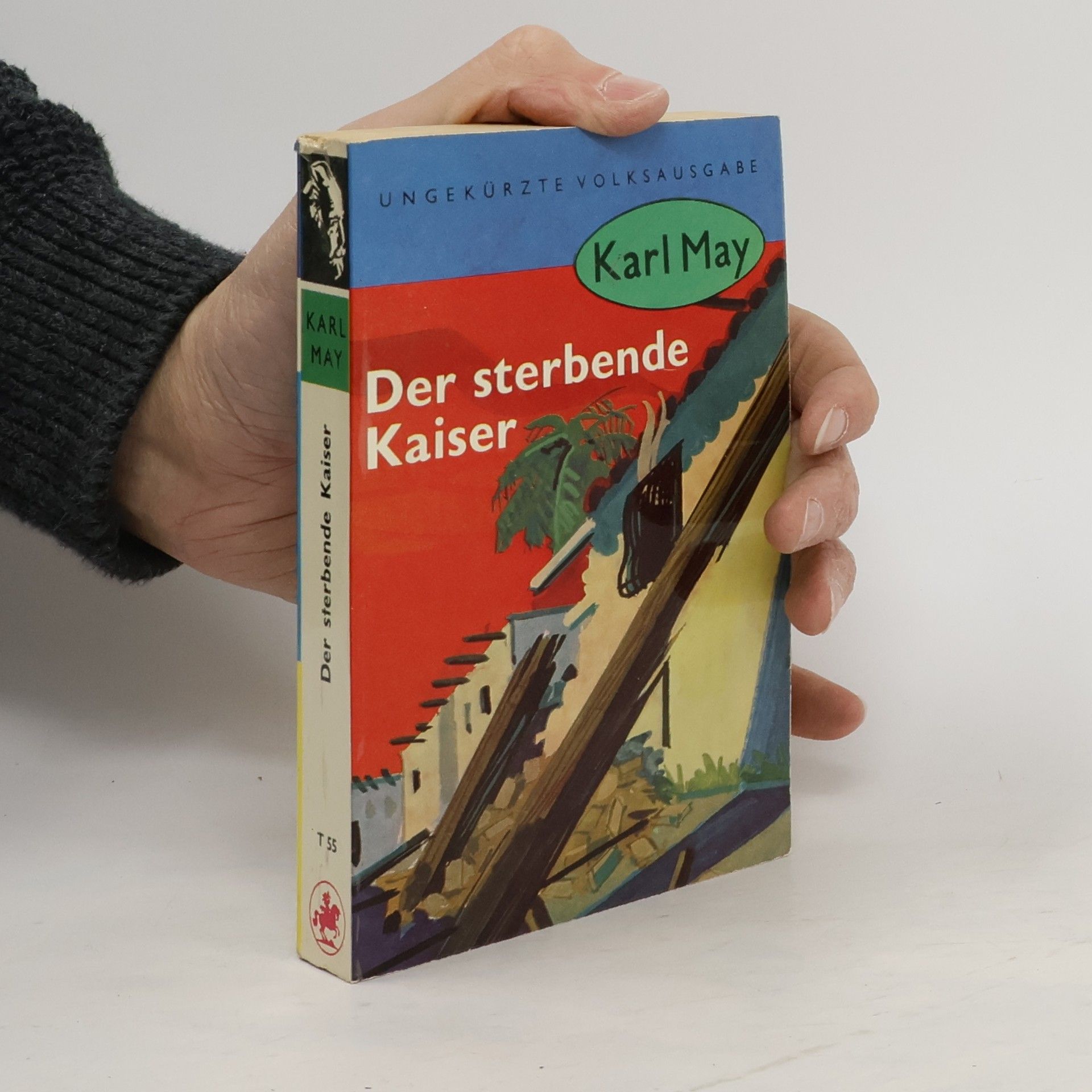 Karl May Der sterbende Kaiser