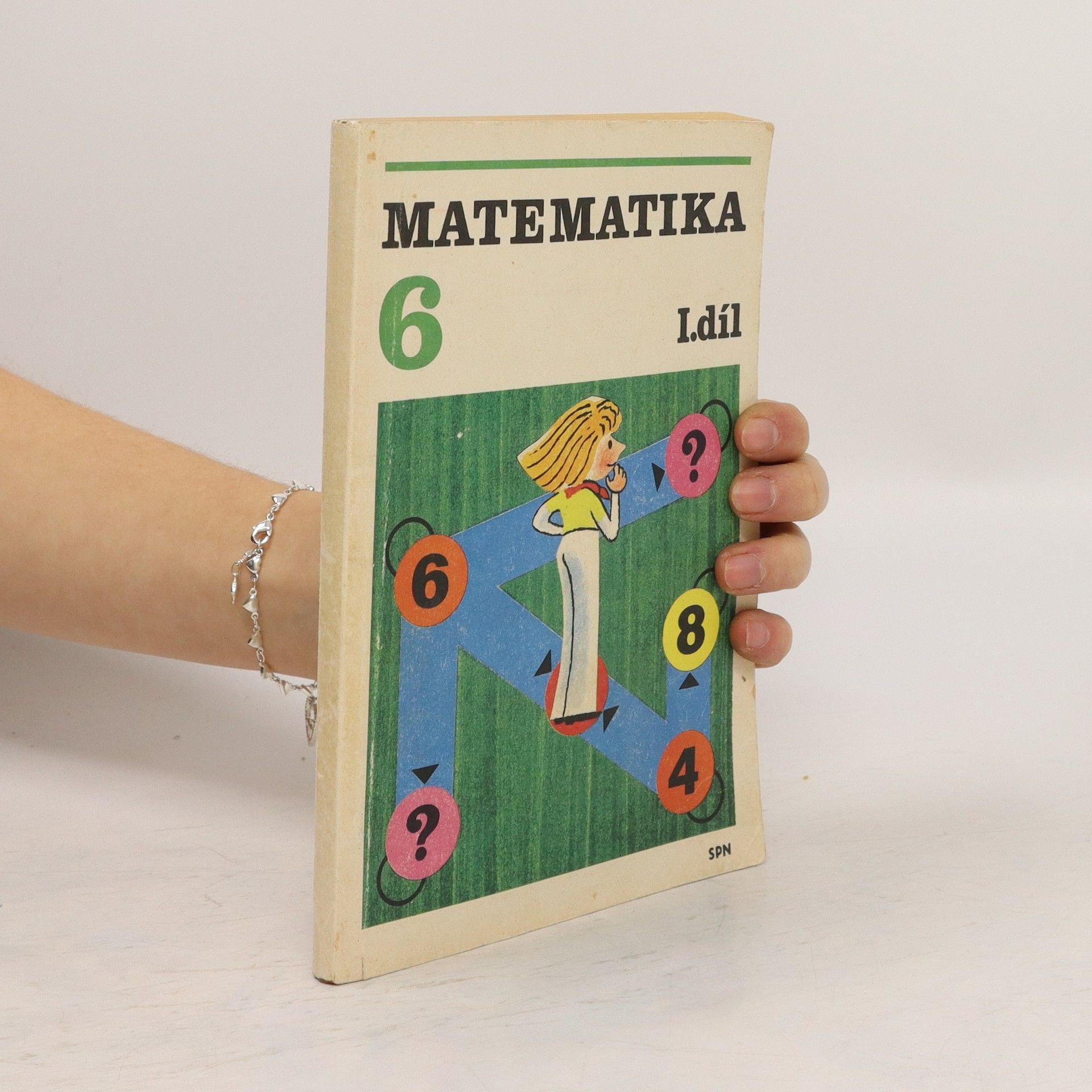 Collectif d'auteurs Matematika pro 6. ročník základní školy. I. díl aritmetika