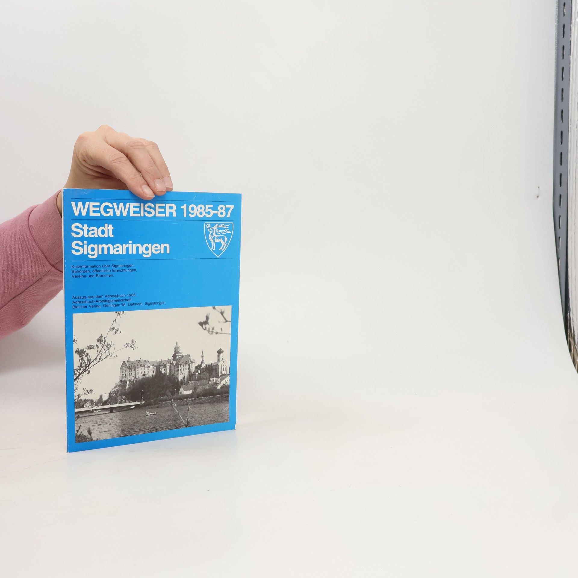 Autorenkollektiv Wegweiser 1985-87. Stadt Sigmaringen