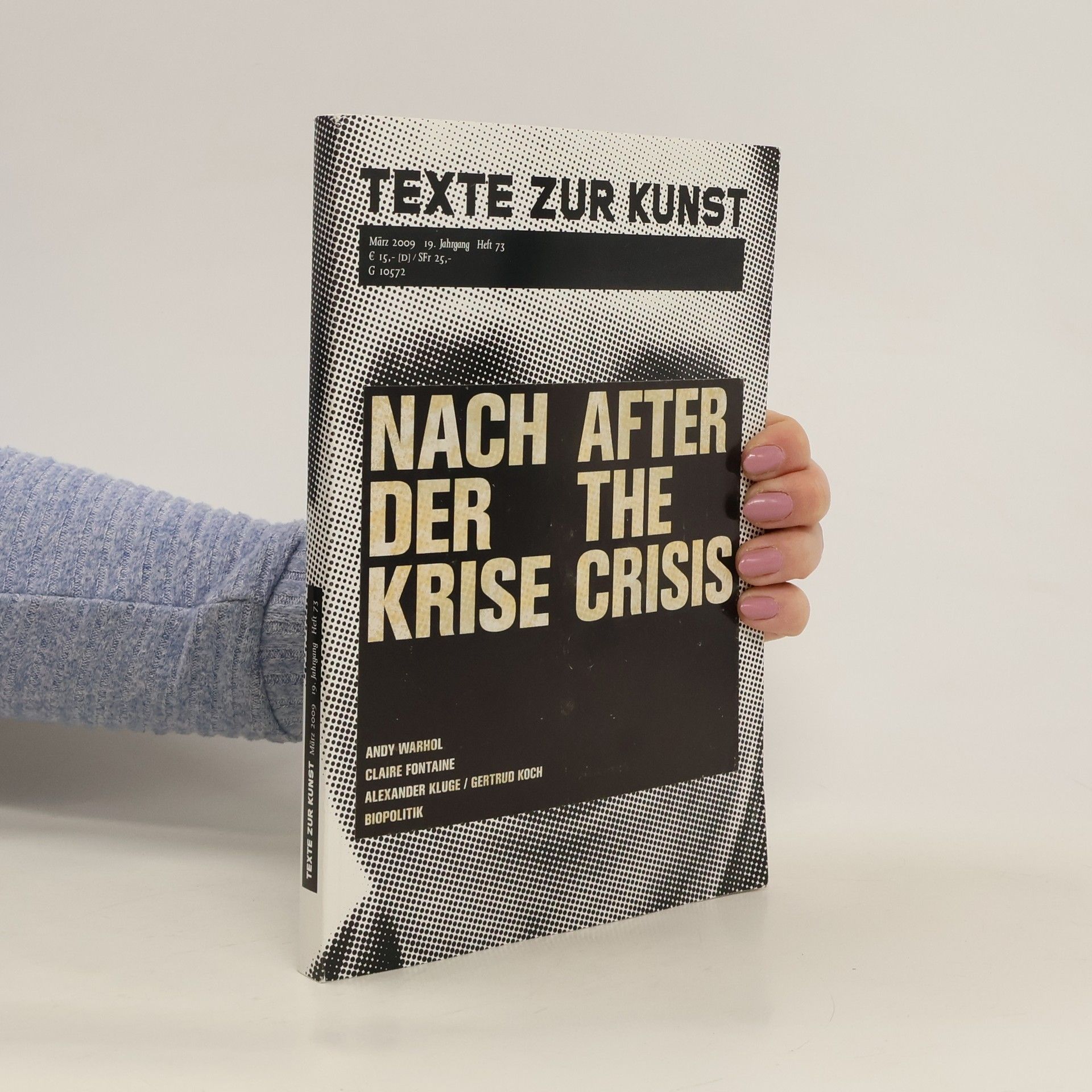 Autores varios Texte zur Kunst 73/2009. Nach der Krise. After the Crisis