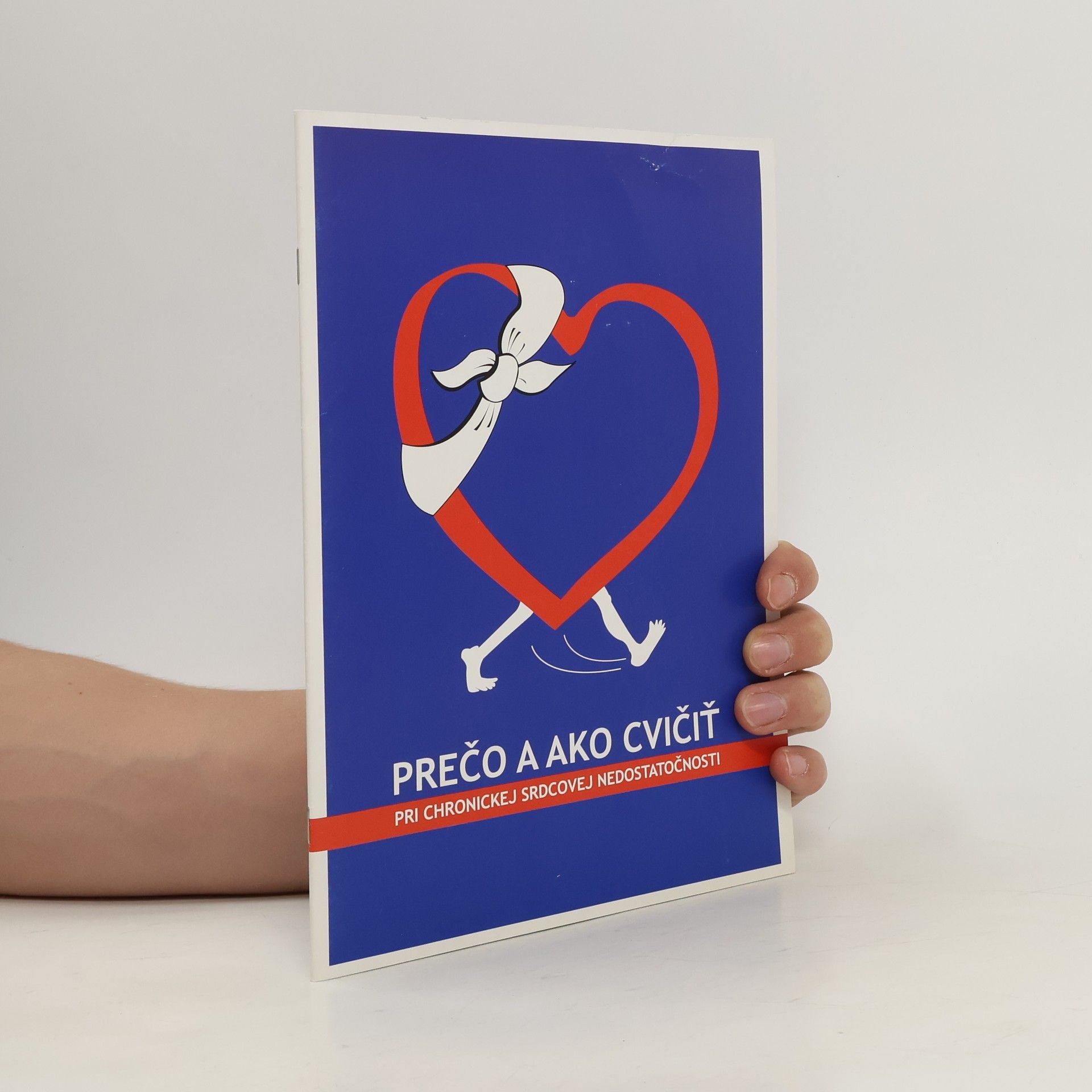 AA.VV. Prečo a ako cvičiť pri chronickej srdcovej nedostatočnosti