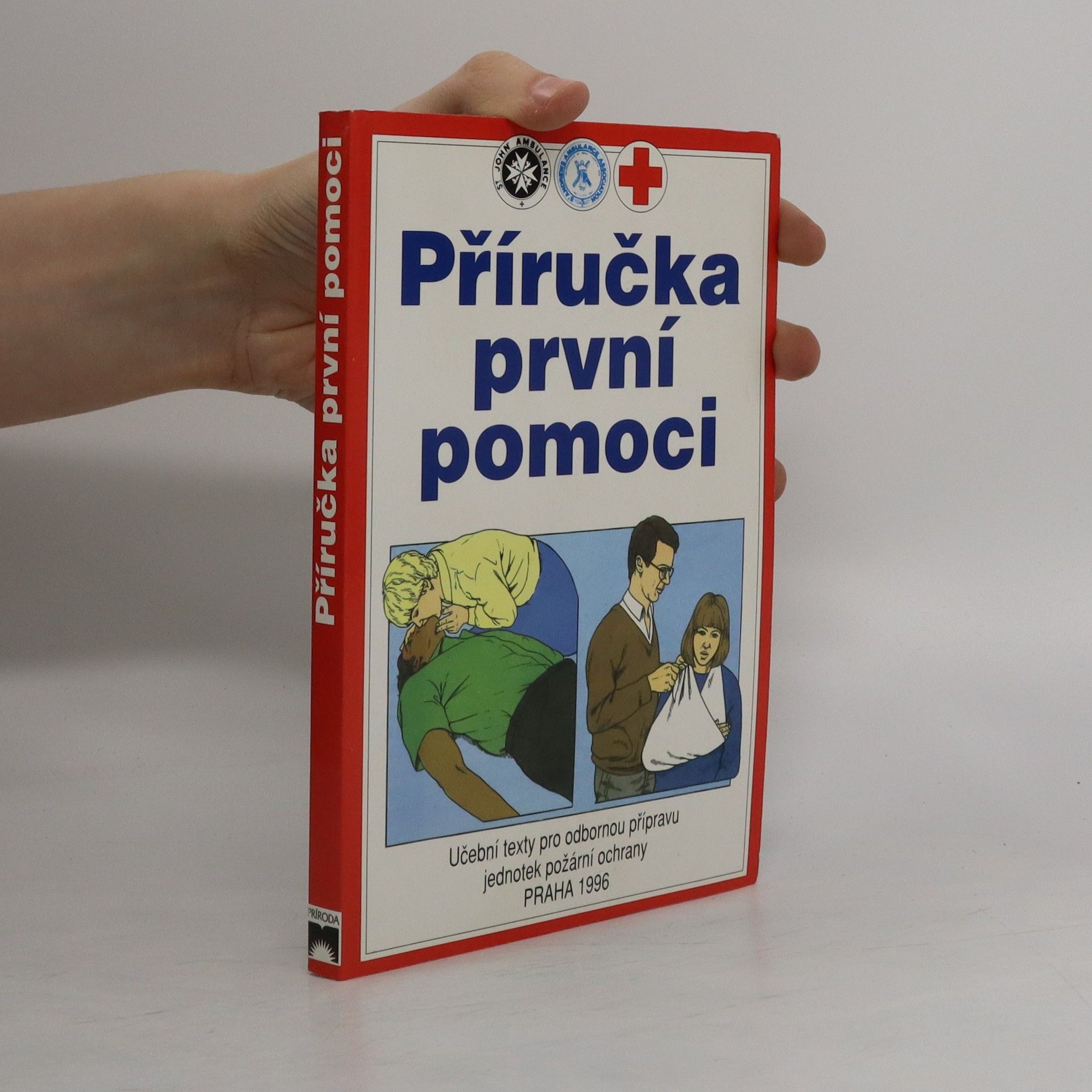 Kolektív autorov Přiručka první pomoci