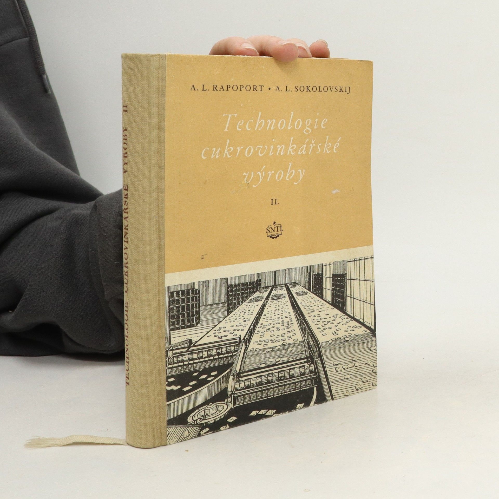 A. L. Rapoport Technologie cukrovinkářské výroby II.