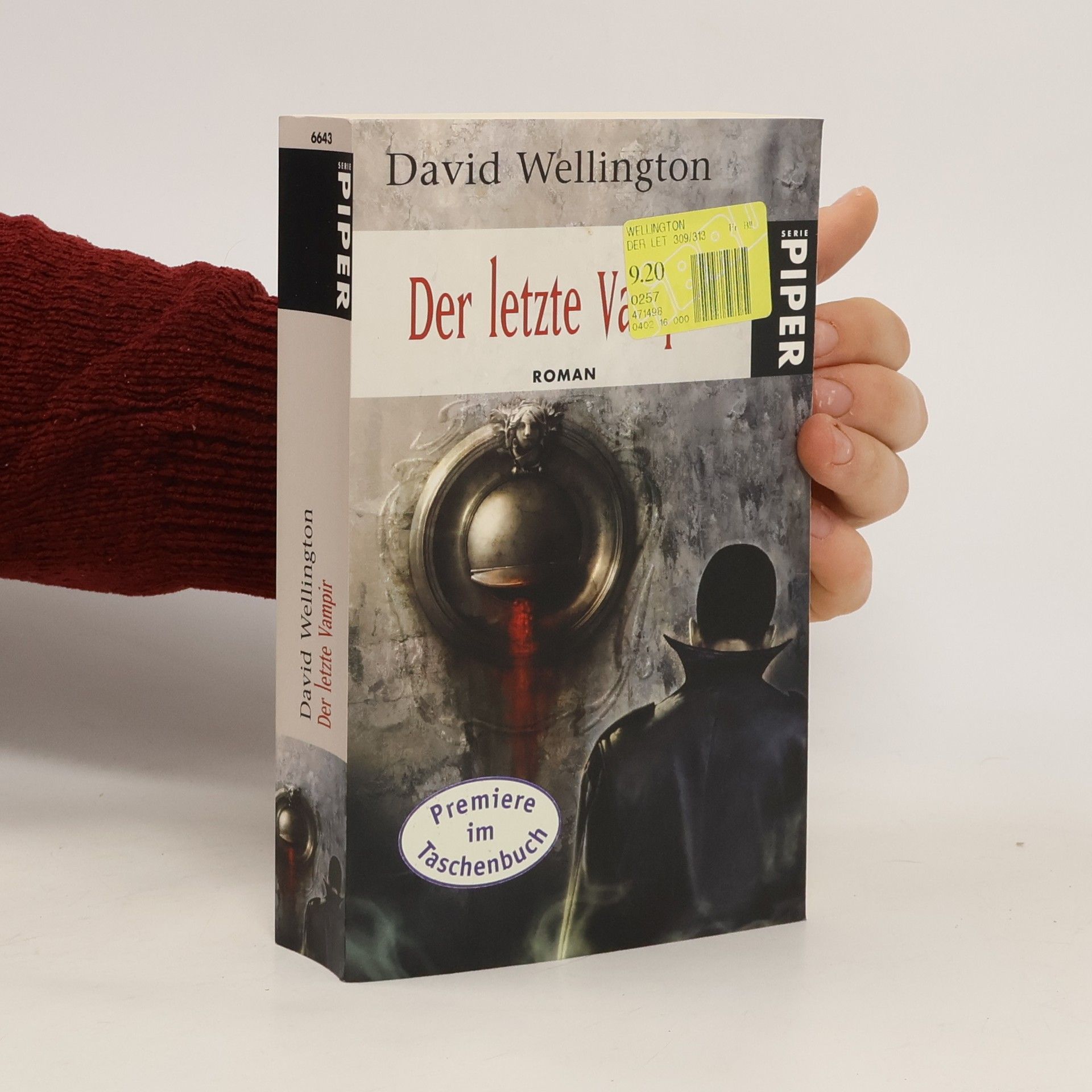 David Wellington Der letzte Vampir