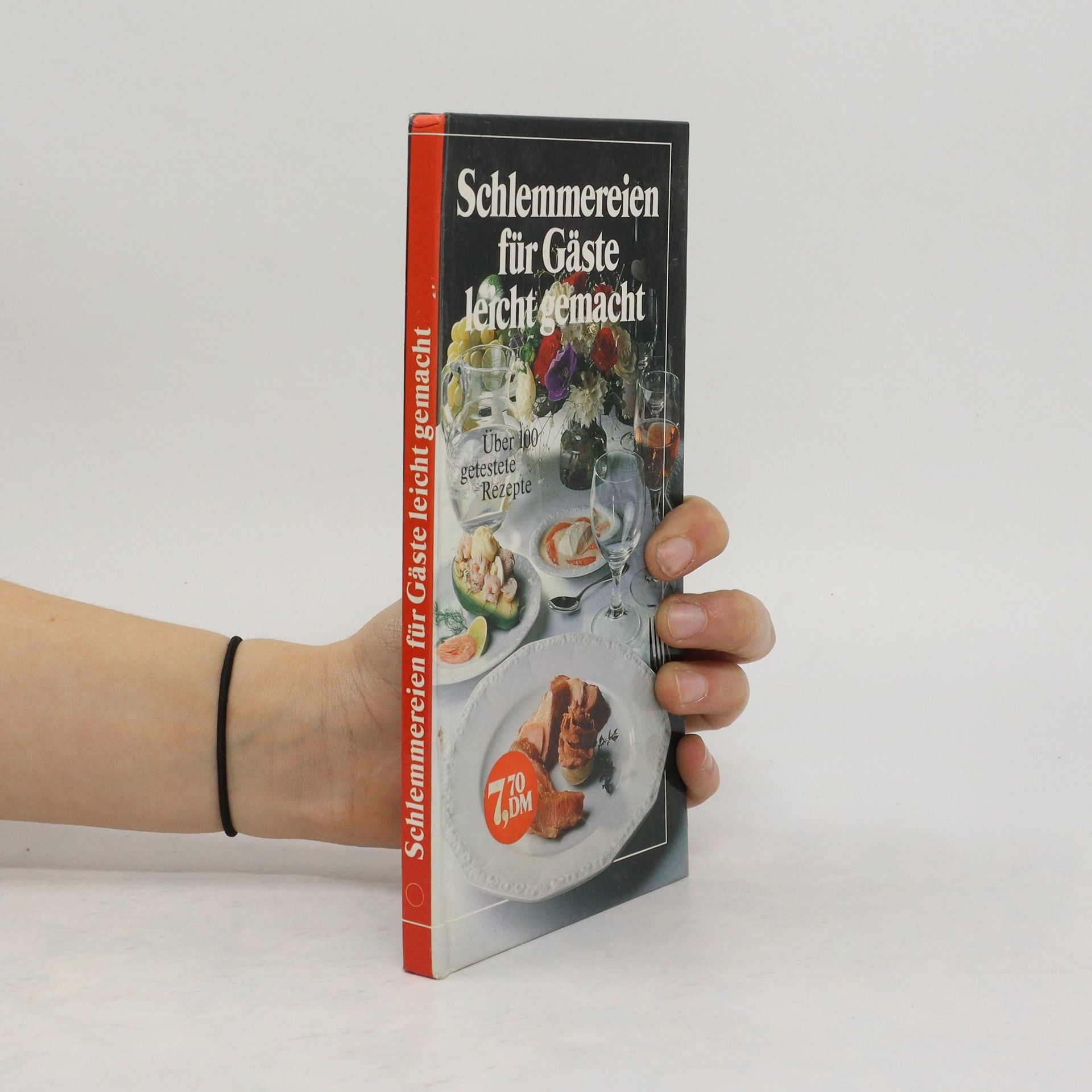 Collectif d'auteurs Schlemmereien für Gäste leicht gemacht