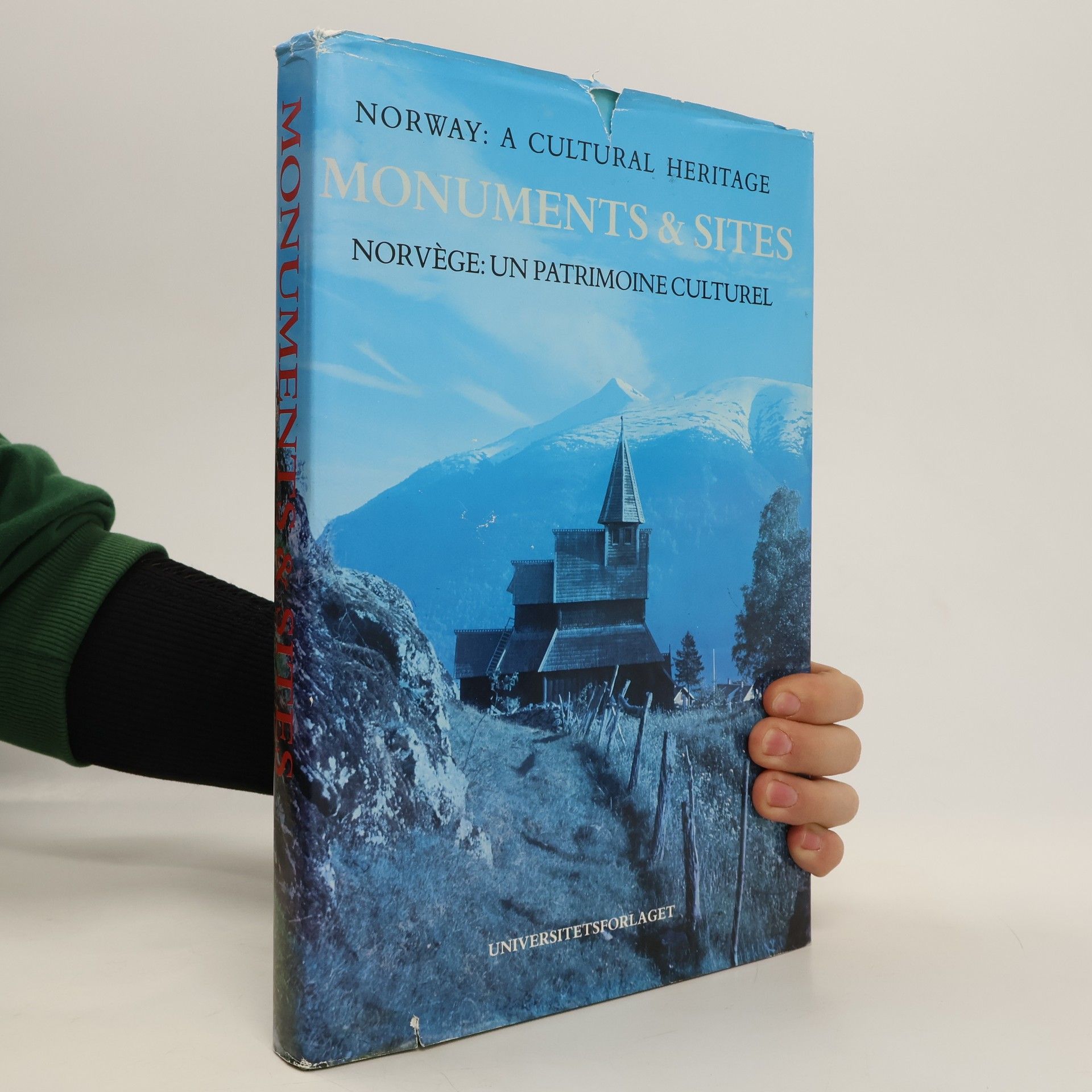 Collectif d'auteurs Norway: A Cultural Heritage. Monuments & Sites
