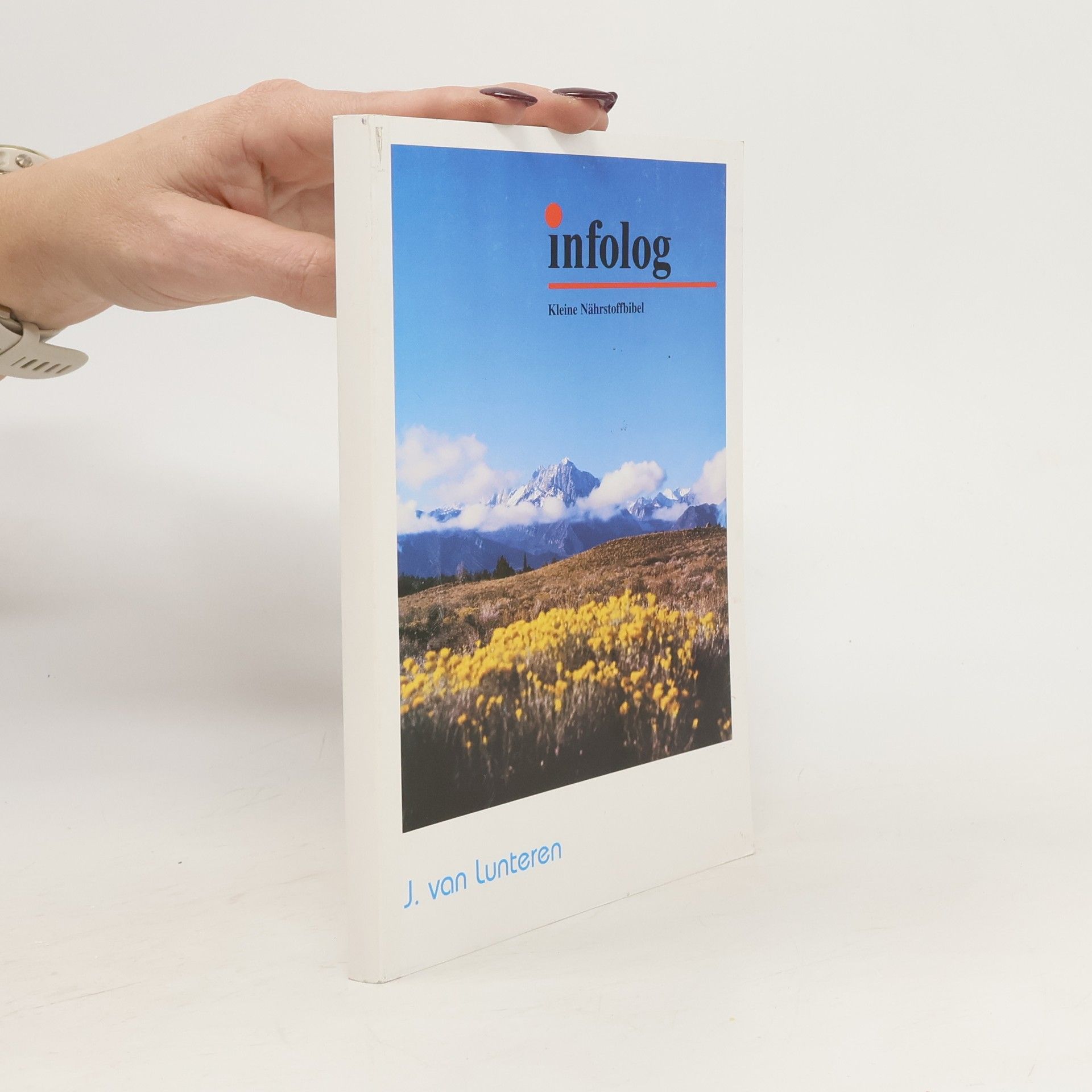 Autorenkollektiv Infolog. Kleine Nährstoffbibel